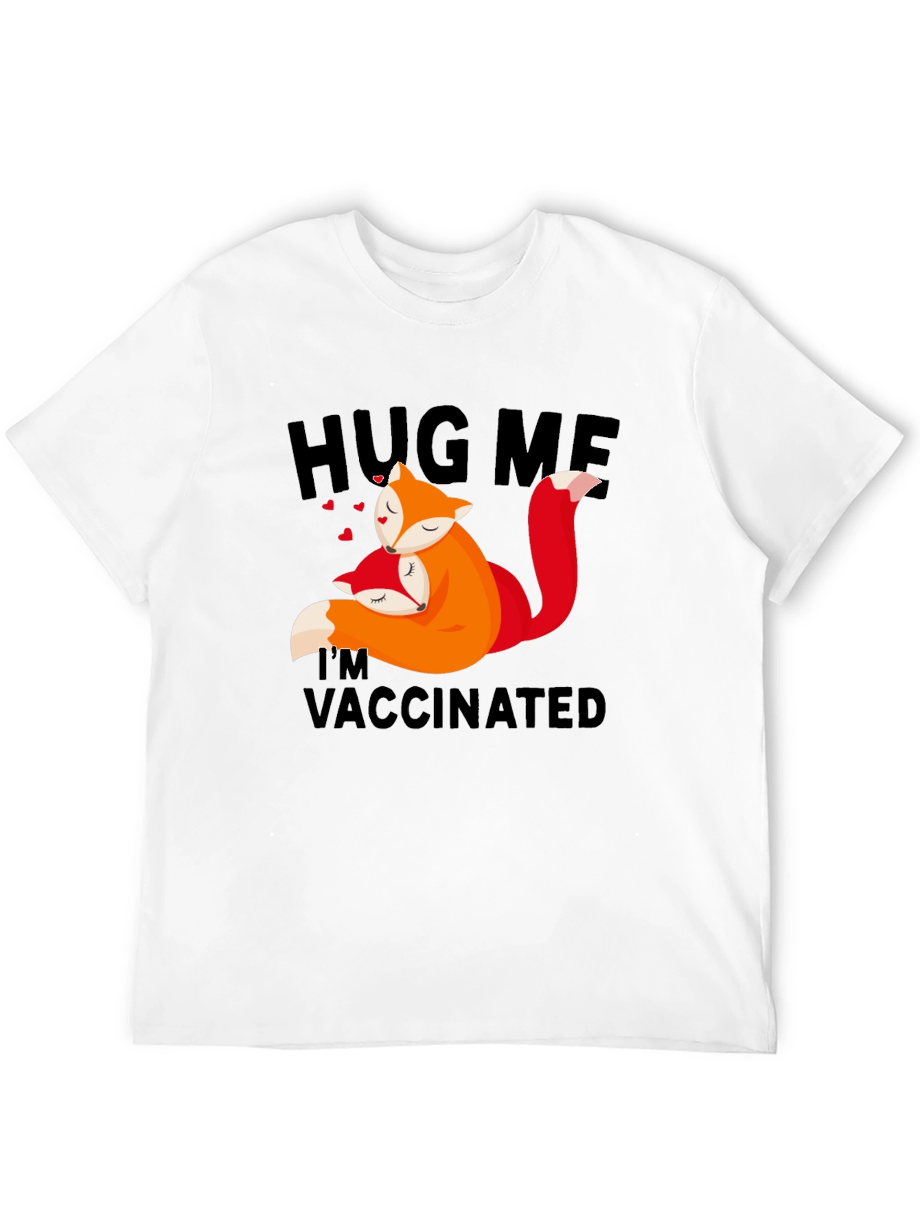 Black Hug Me I'm Vaccinated Fox T-Shirt view 12