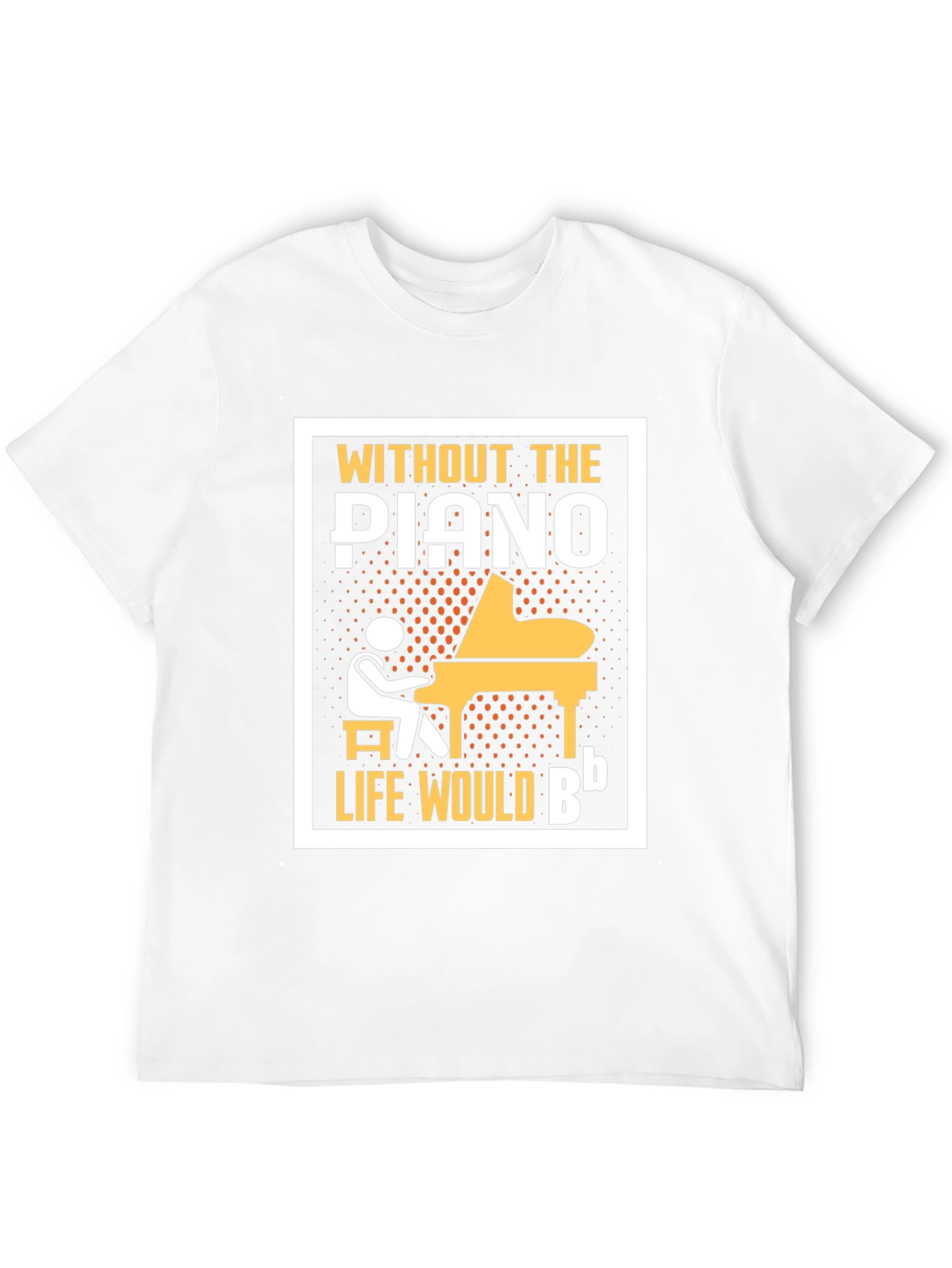 Black Piano T-Shirt: Without the Piano, Life Would Be B Flat view 12