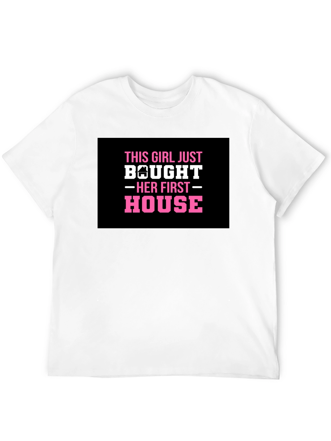 Black New Homeowner T-Shirt: This Girl Bought a House! view 12