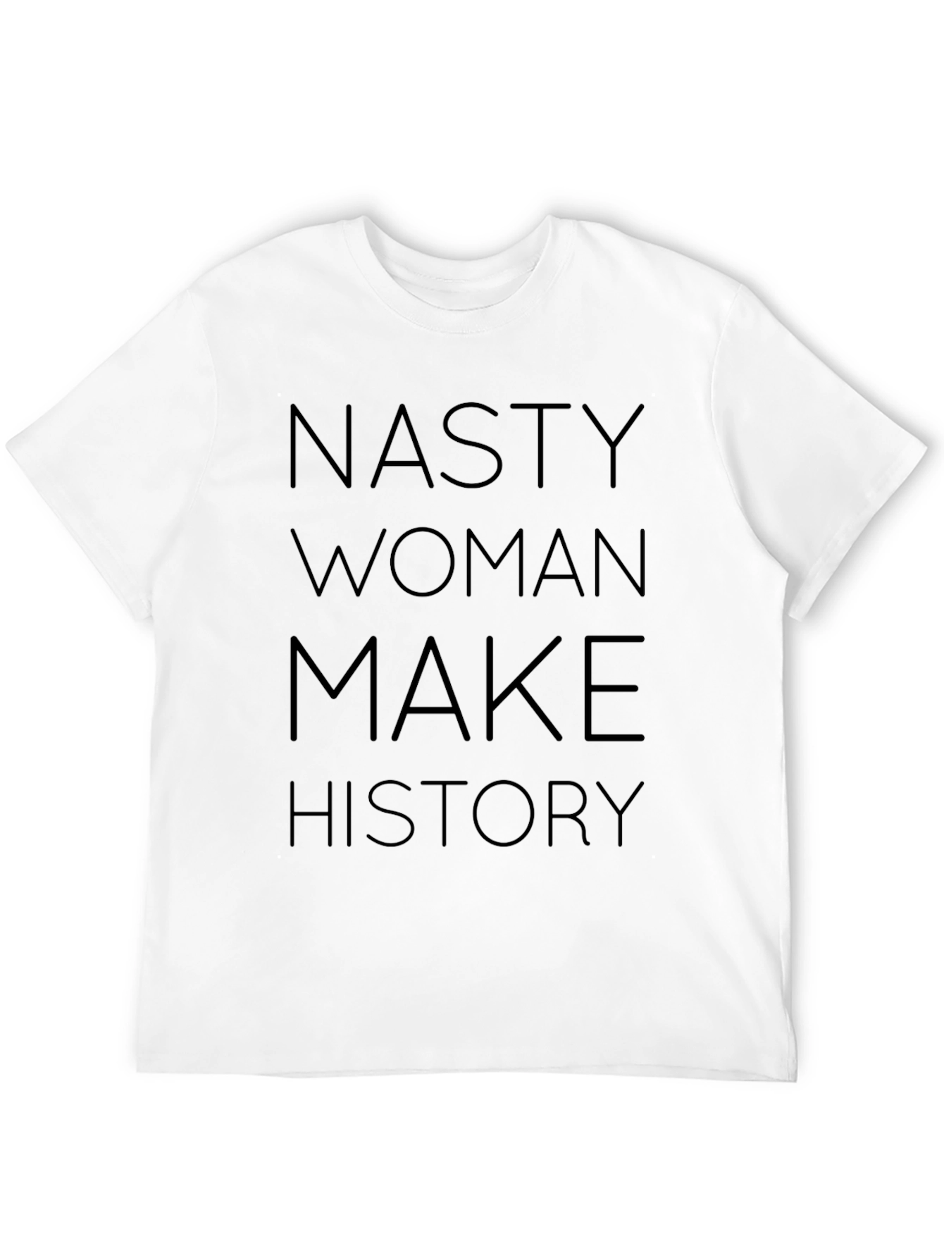 Black Nasty Woman Make History Graphic Tee - Empowering Shirt view 12