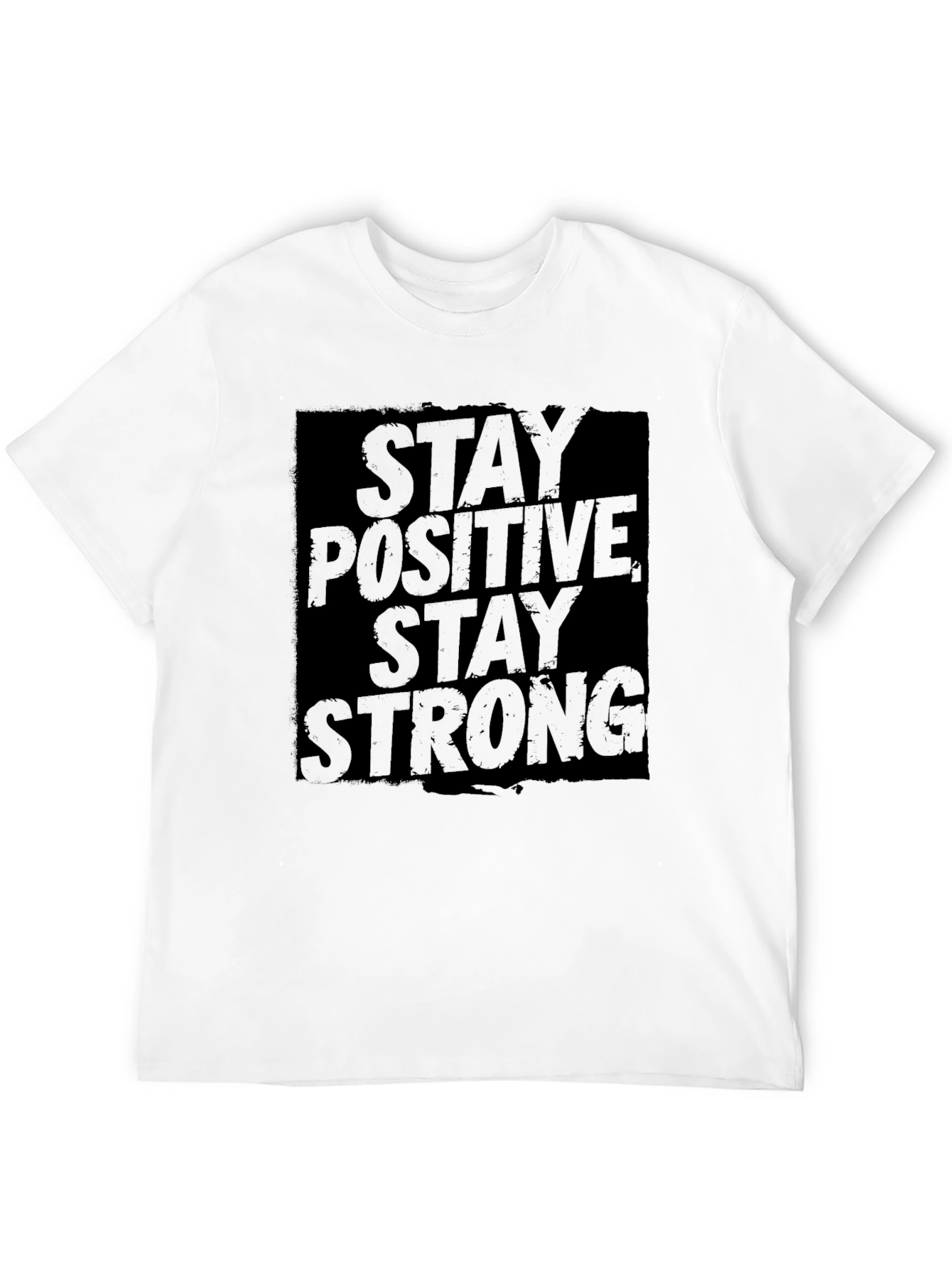 Black Stay Positive Stay Strong Black Graphic Tee view 12