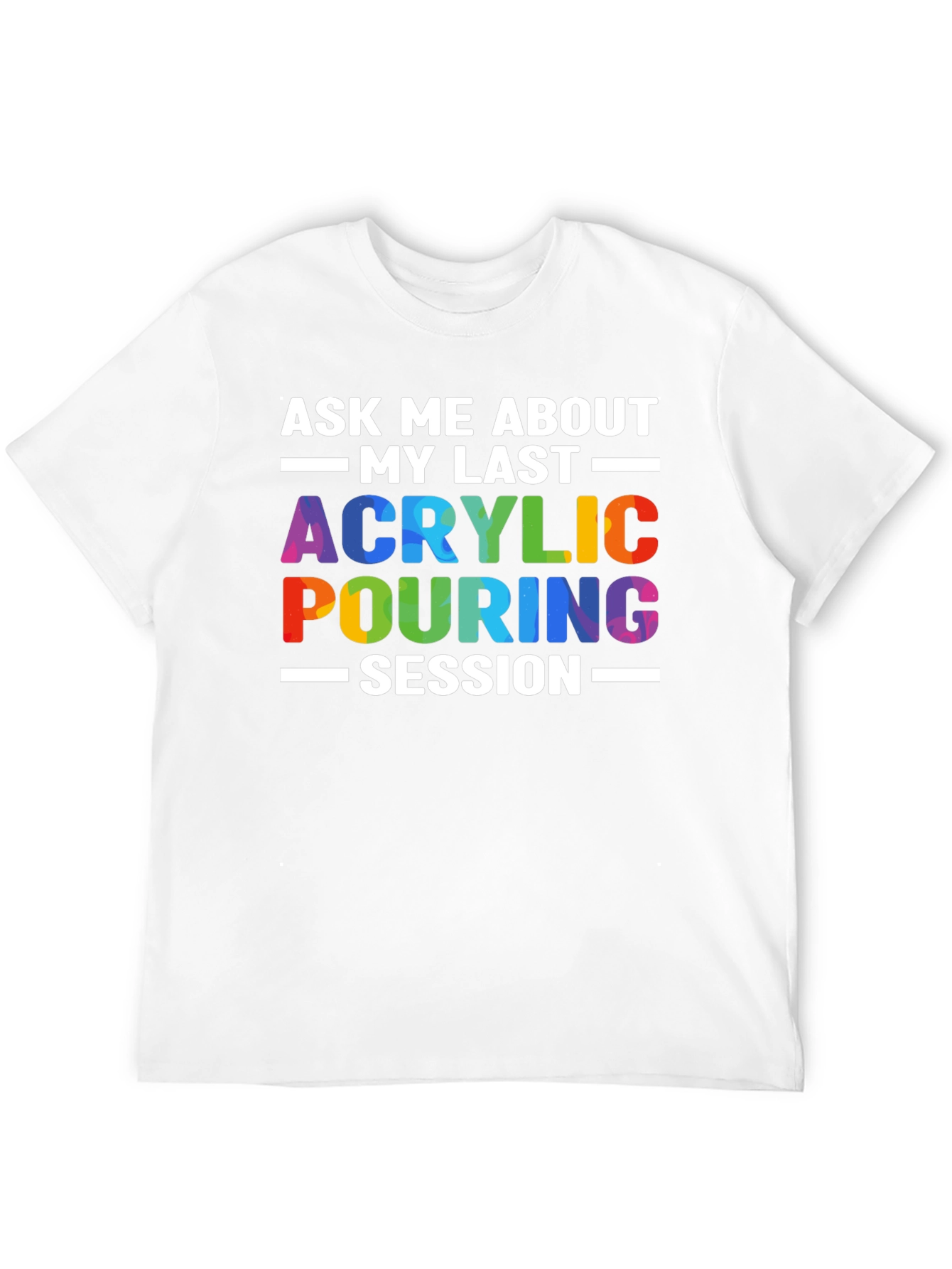 Black Acrylic Pouring Session T-Shirt - Colorful Artist Tee view 12