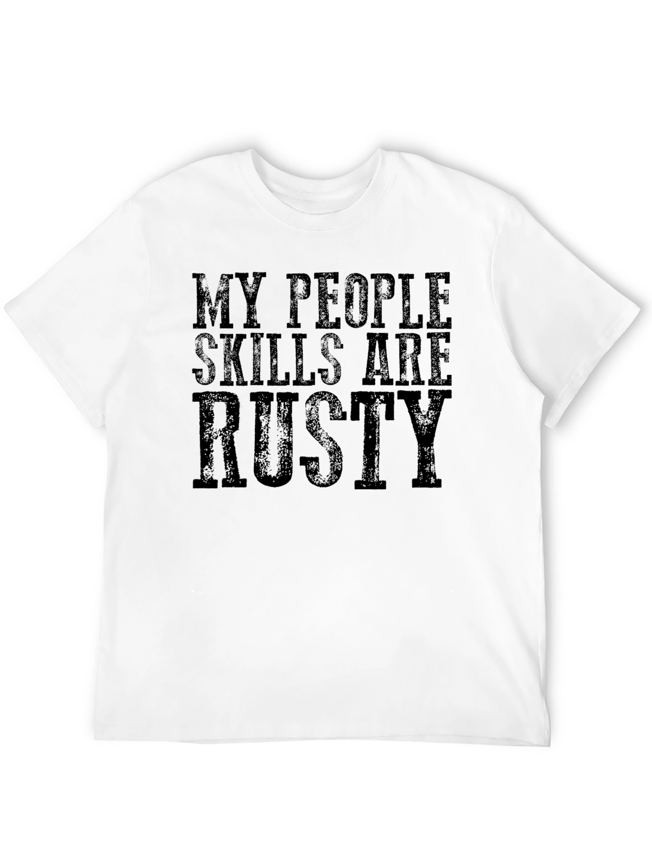 Black Funny 'My People Skills Are Rusty' Graphic Tee view 12