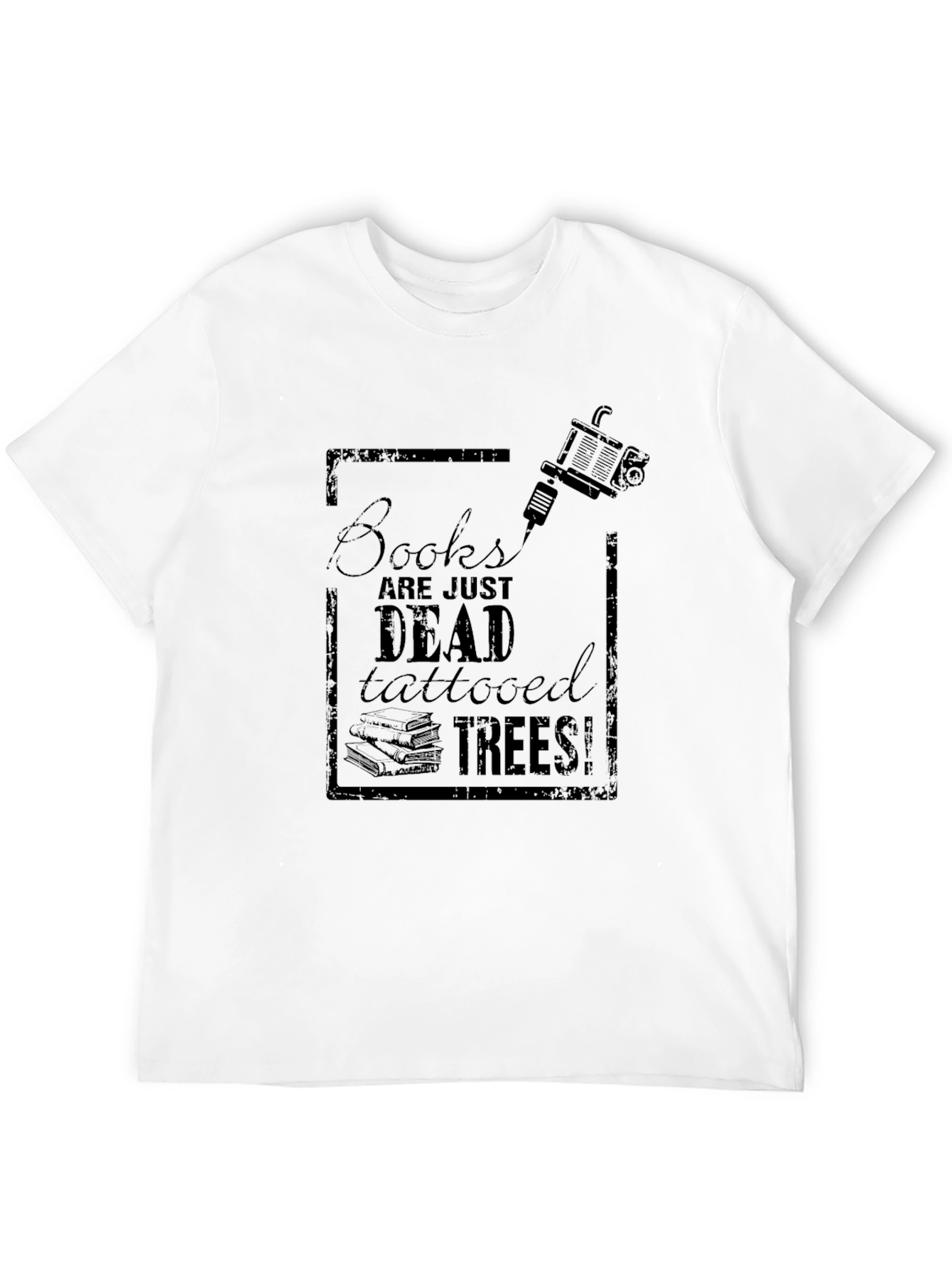 Black Books Are Dead, Tattooed Trees! Graphic T-Shirt view 12