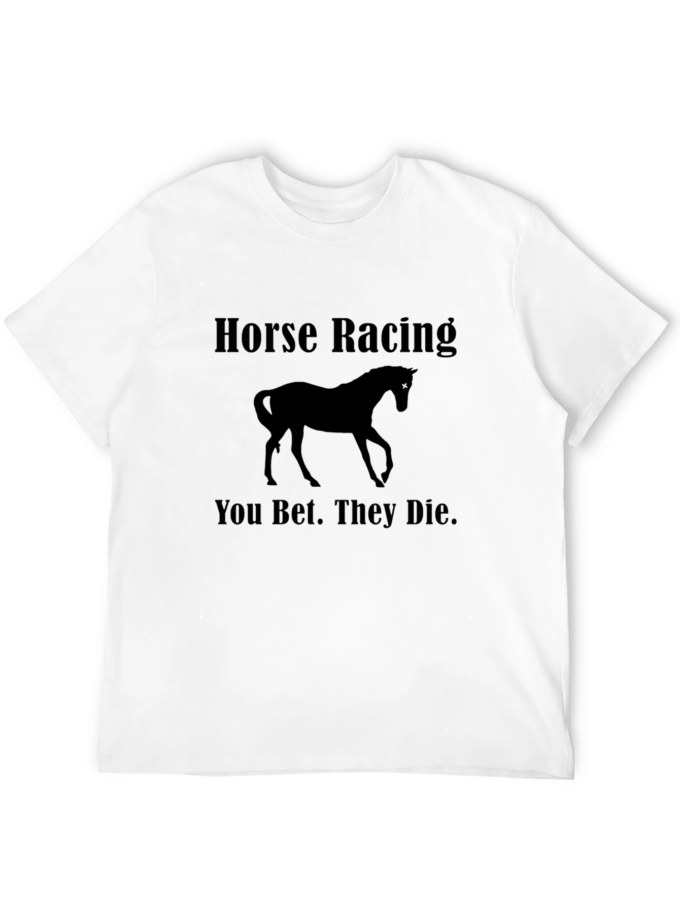 Black Horse Racing Tee: You Bet, They Die. Black T-Shirt view 12