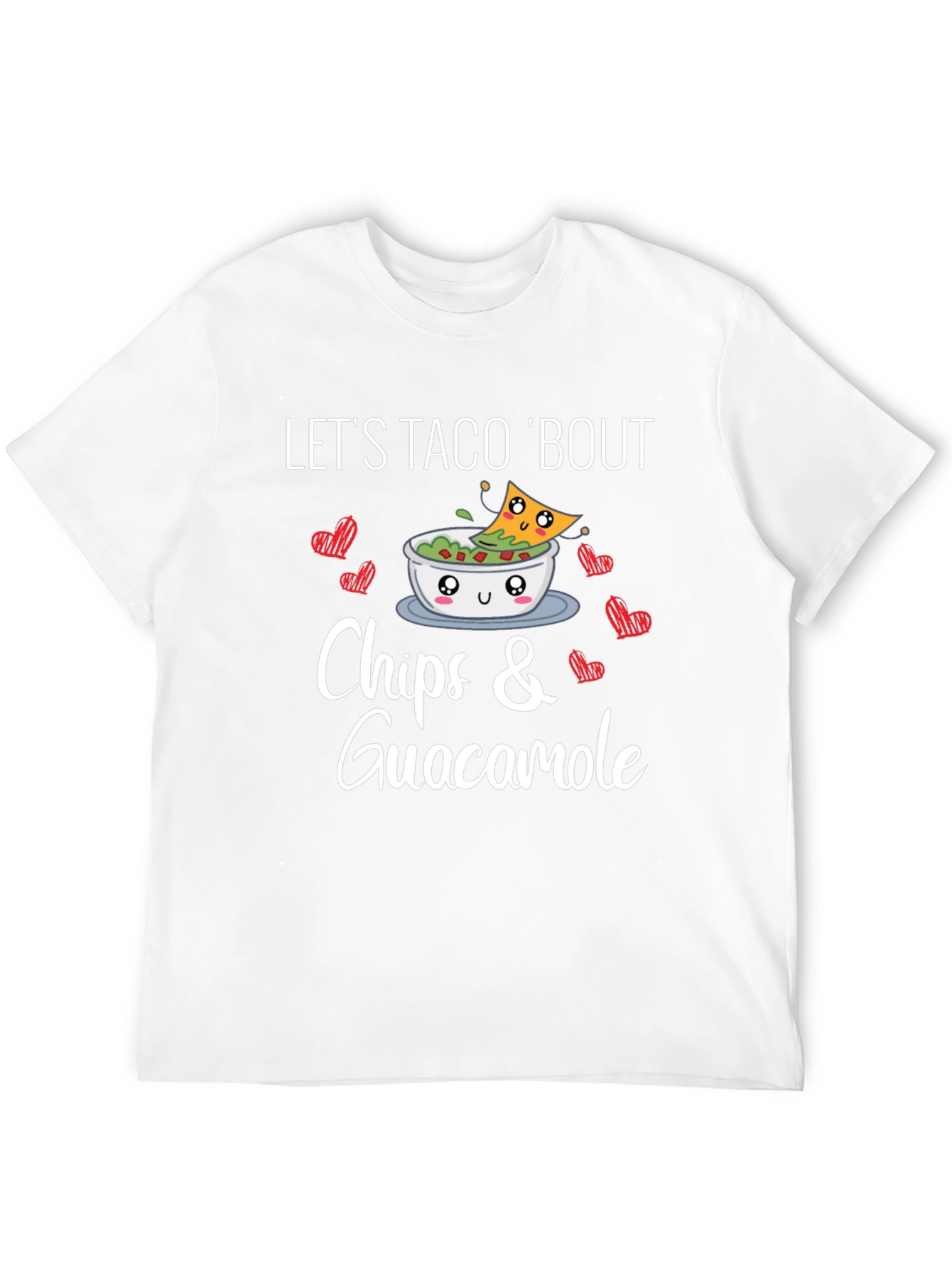 Let's Taco 'Bout Chips & Guacamole T-Shirt - 12