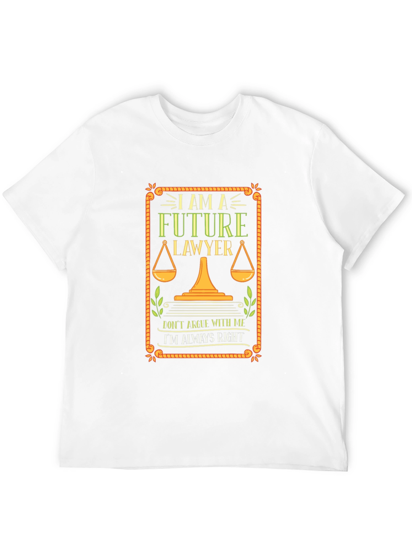 Black Future Lawyer T-Shirt - Always Right Attorney Tee view 12