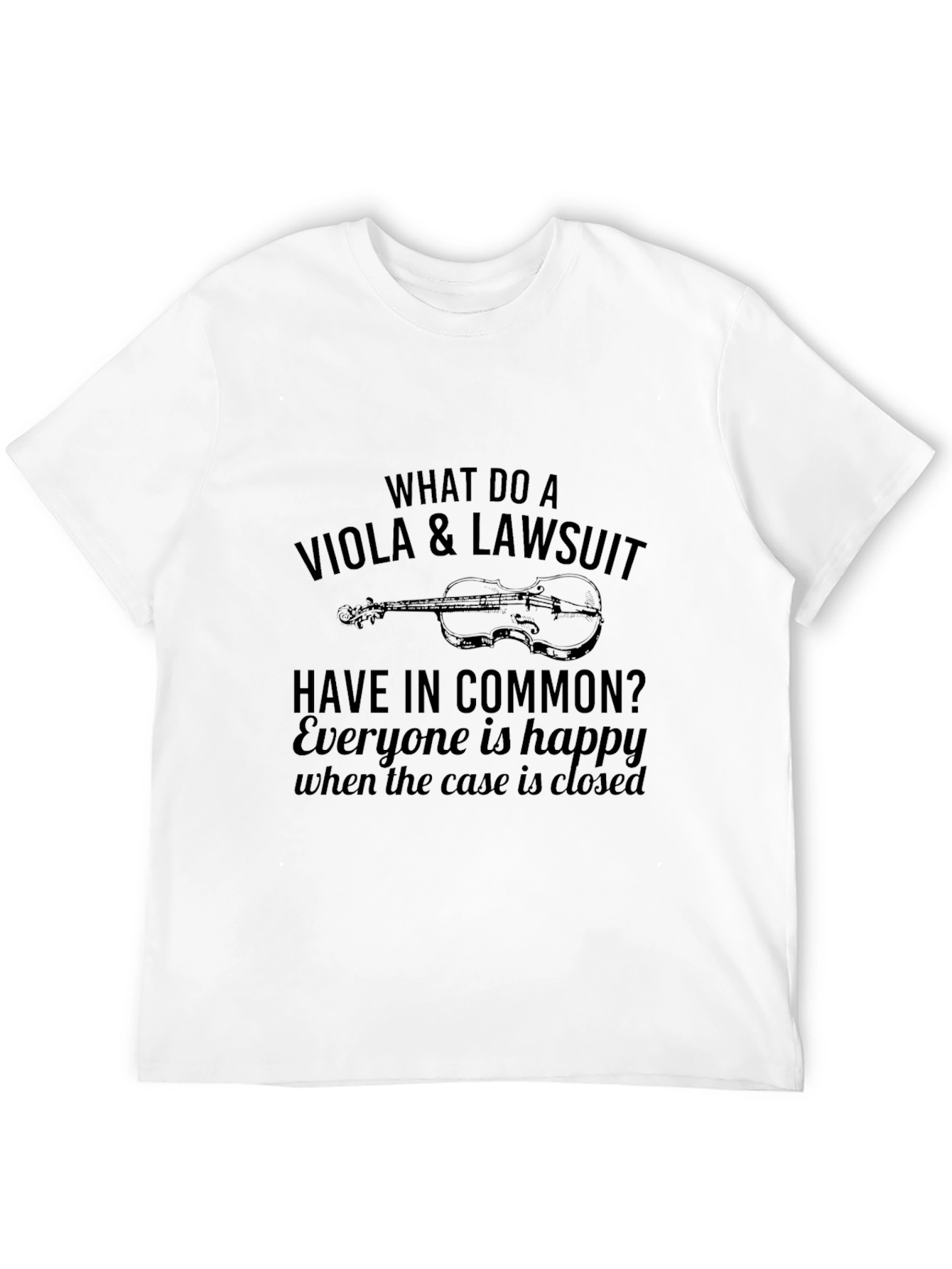 Black Viola & Lawsuit Funny Musician T-Shirt view 12