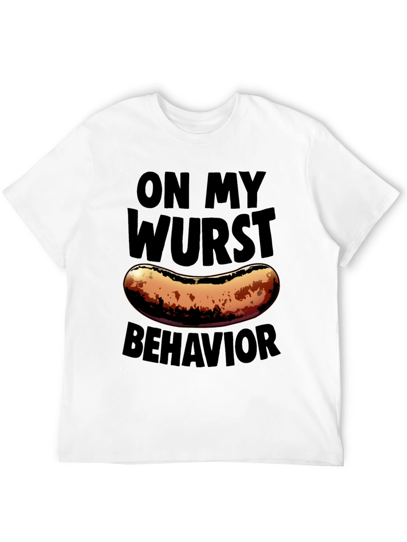 Black On My Wurst Behavior Graphic T-Shirt view 12
