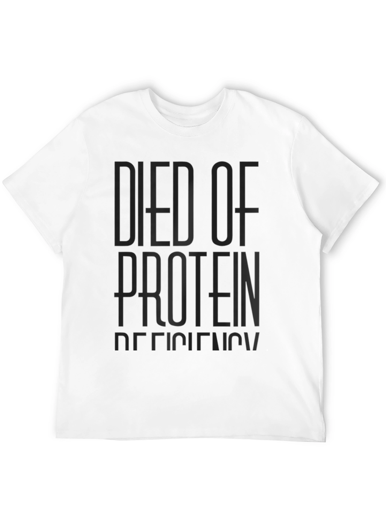 Black Died of Protein Deficiency Graphic T-Shirt view 12