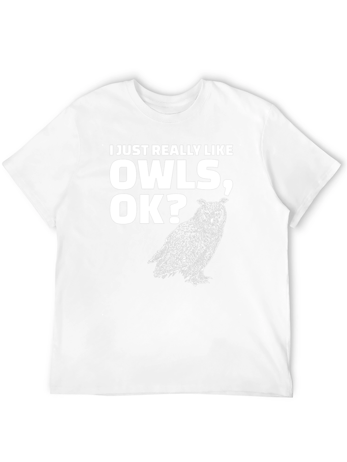 Black I Just Really Like Owls OK? T-Shirt view 12
