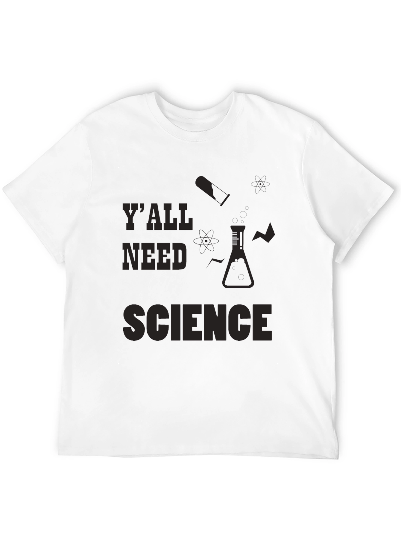 Black Y'all Need Science T-Shirt - Funny Science Tee view 12