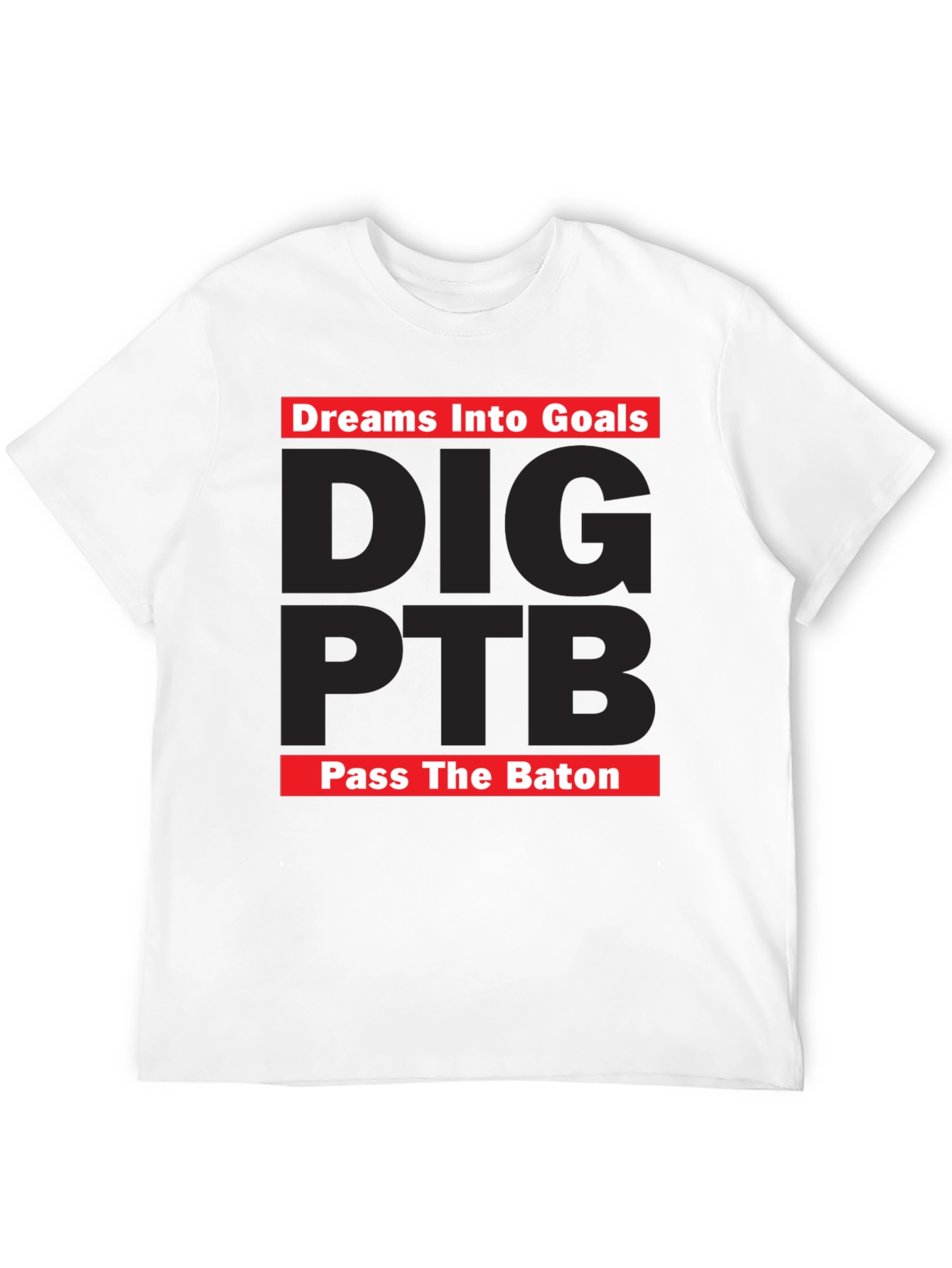 Black Dreams Into Goals T-Shirt - DIG PTB Pass The Baton view 12