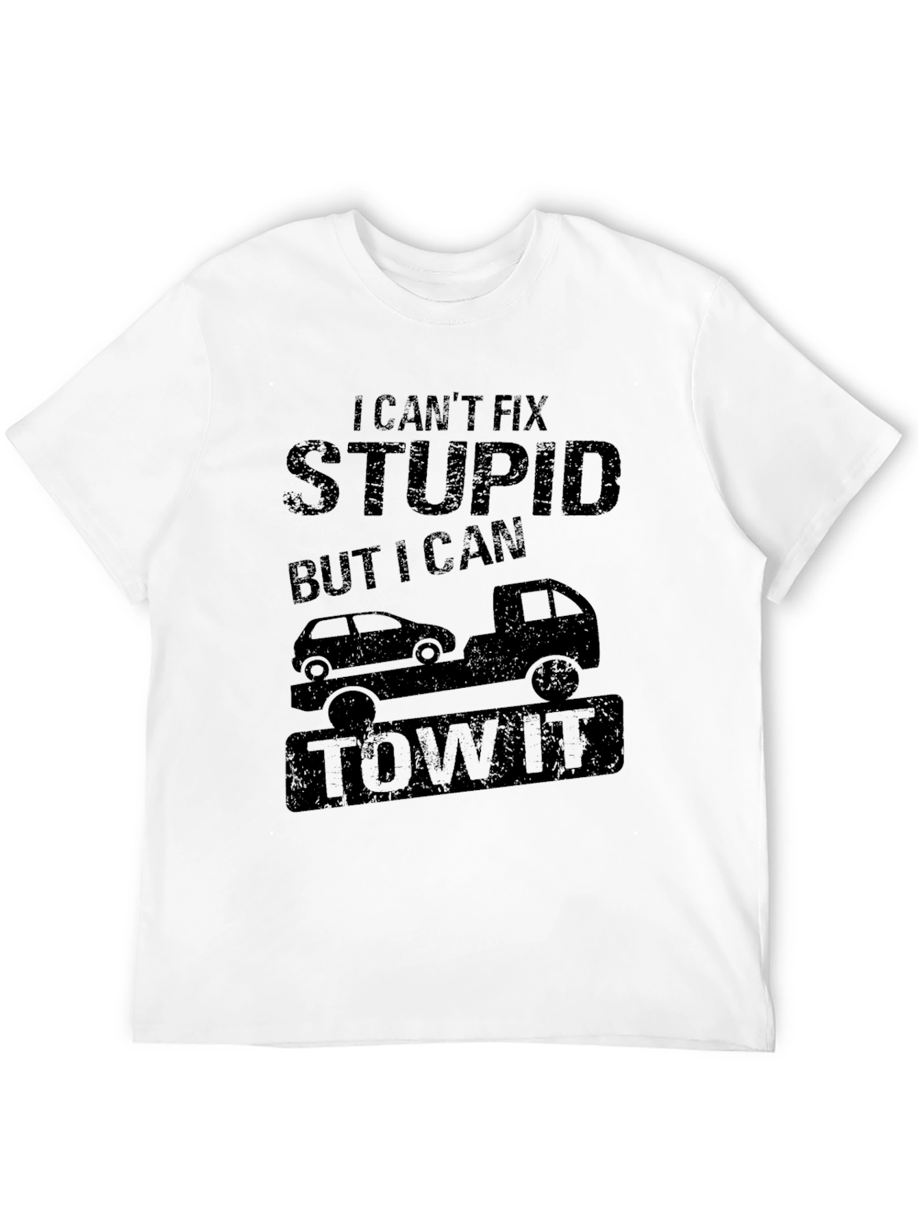 Black Funny "I Can't Fix Stupid" Tow Truck T-Shirt view 12