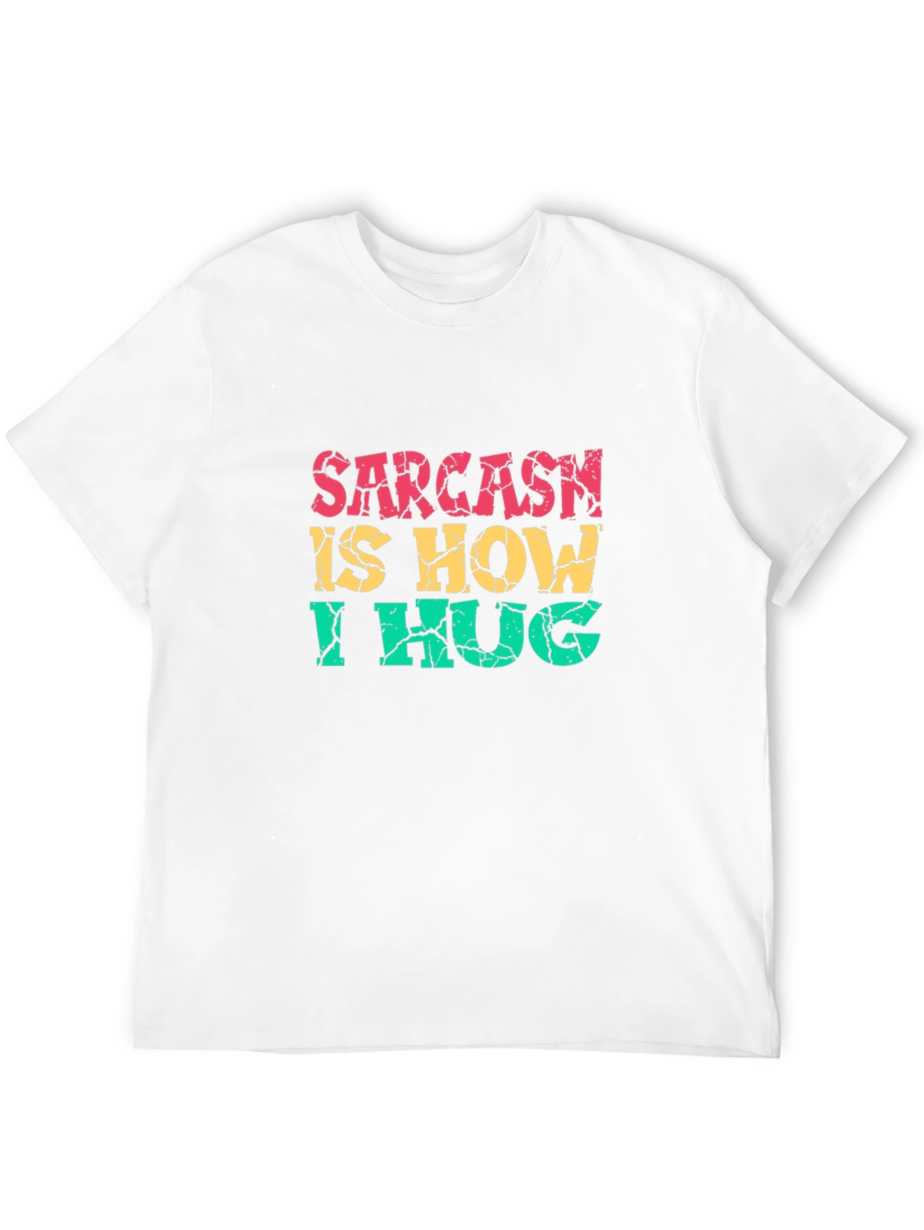 Black Sarcasm is How I Hug Graphic Tee view 12