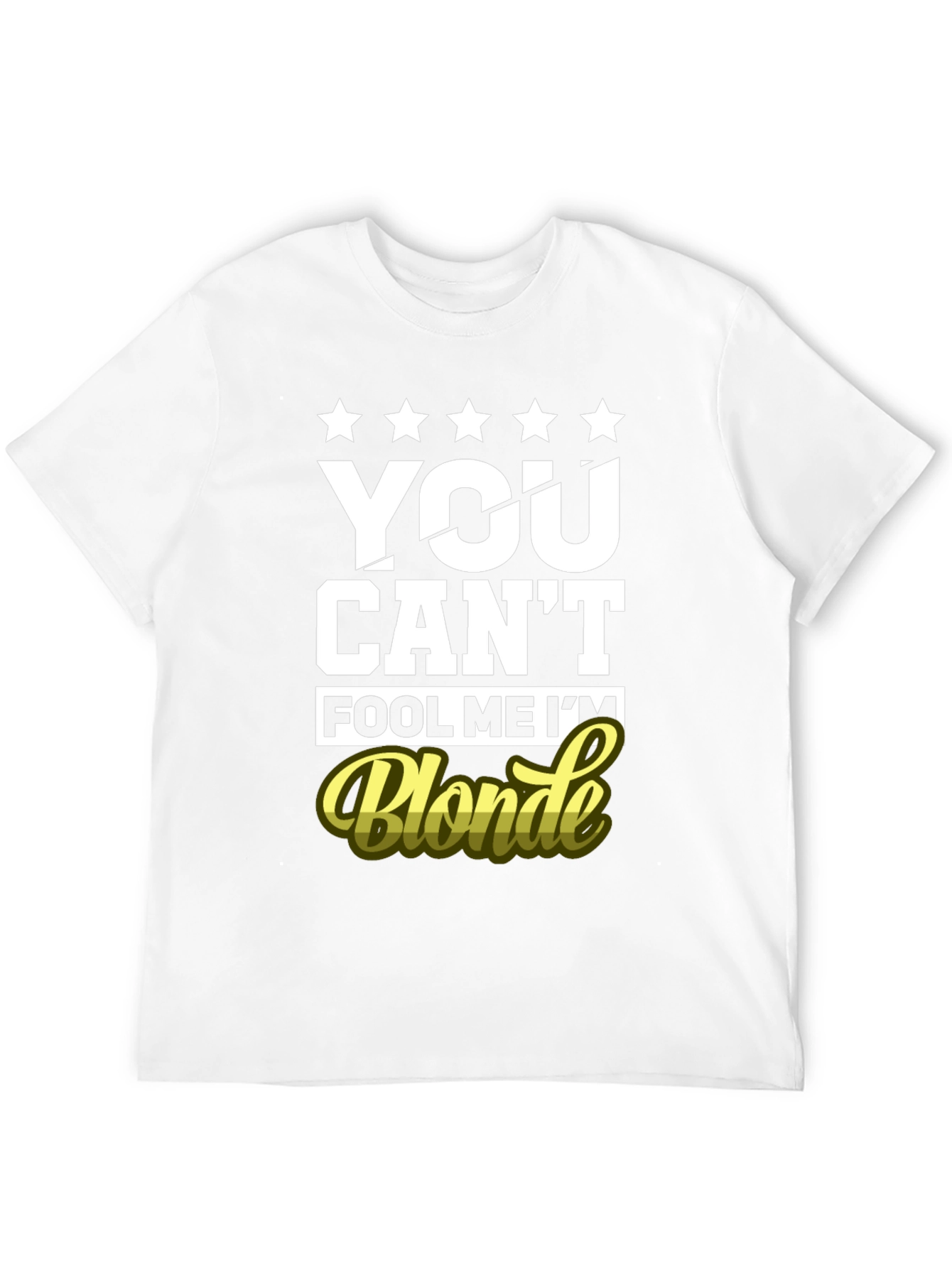 Black You Can't Fool Me I'm Blonde Graphic T-Shirt view 12