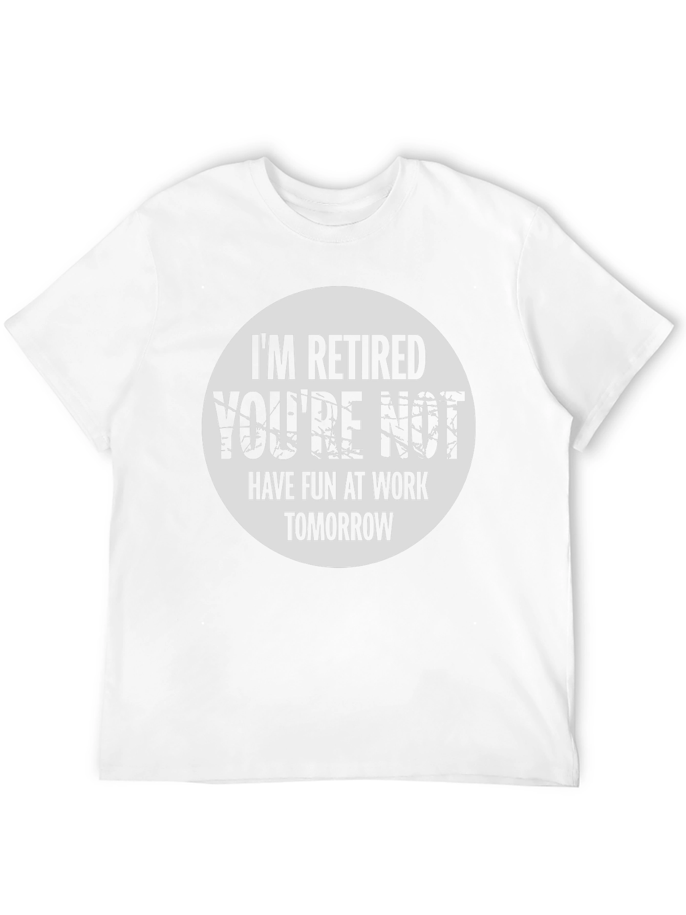 Black Retired Funny T-Shirt - Have Fun At Work view 12