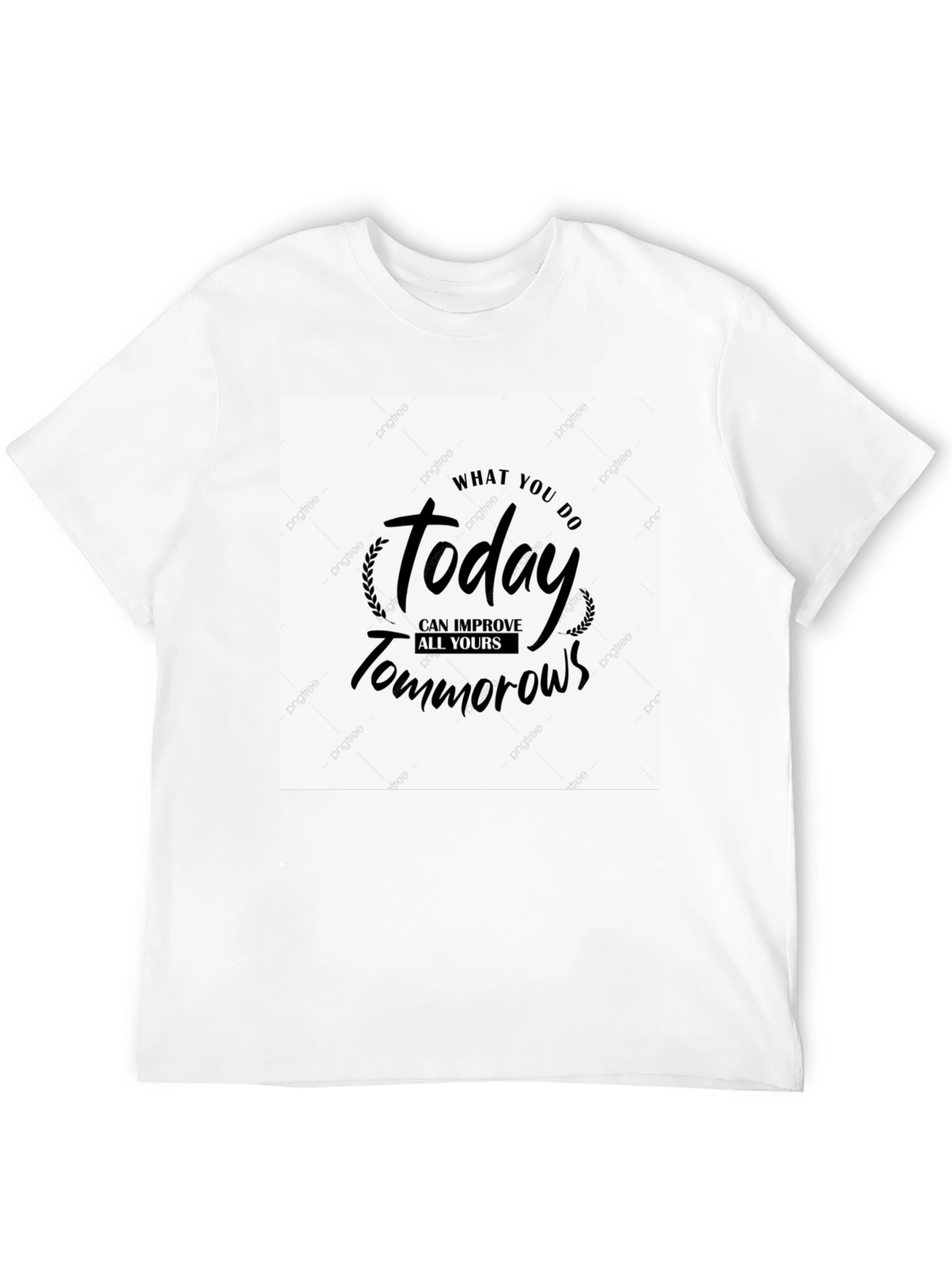 Black Motivational T-Shirt - Today Improves Tomorrows view 12