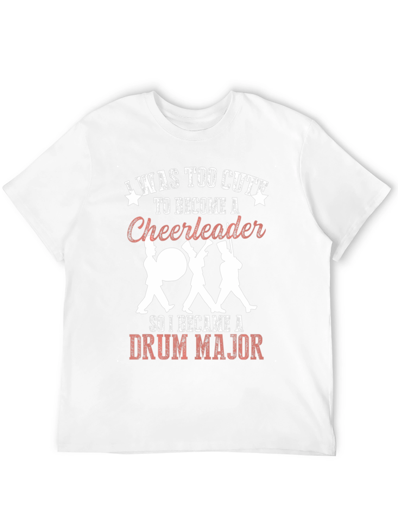 Black Funny Drum Major T-Shirt: Too Cute For Cheerleader view 12