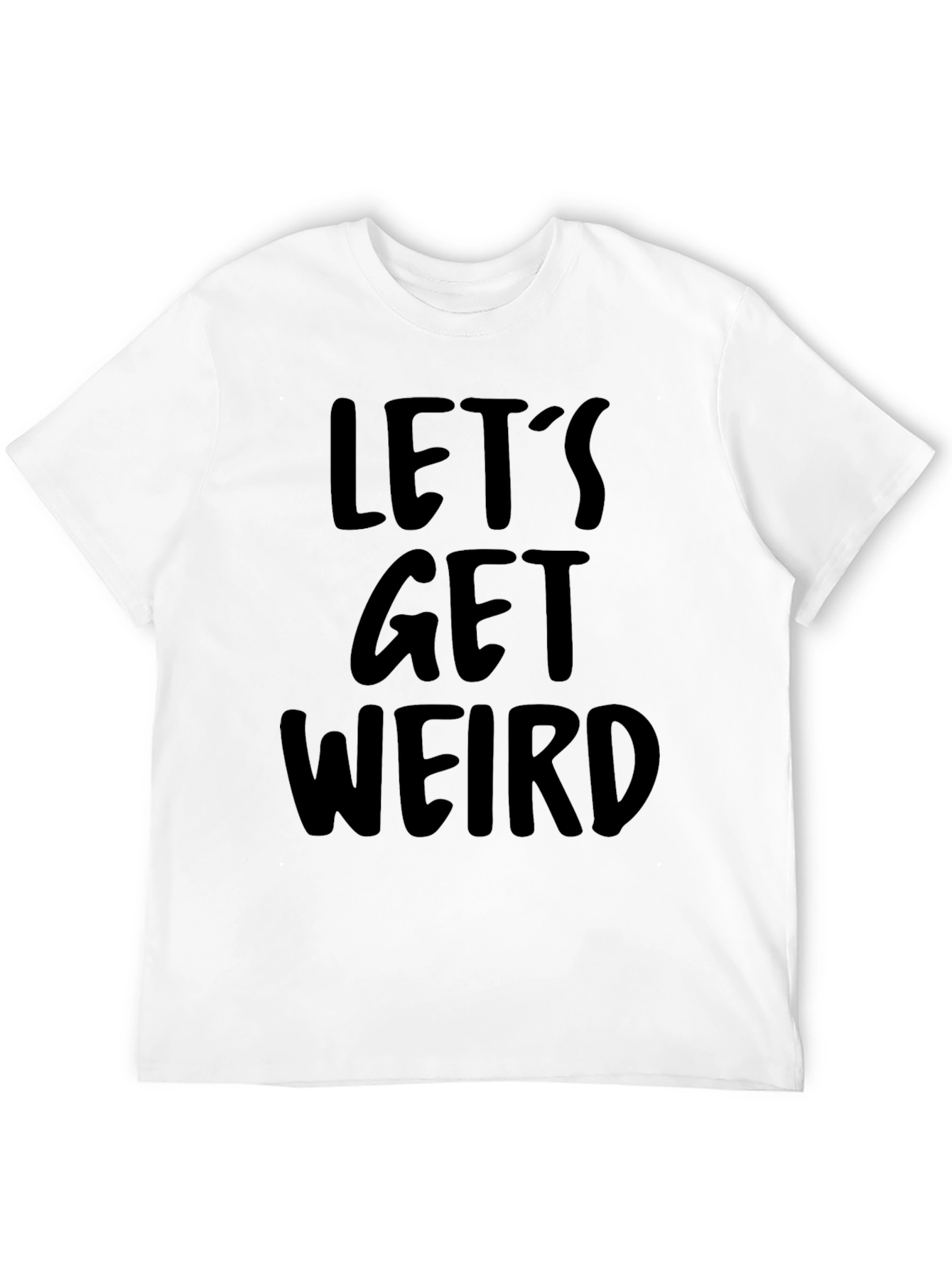 Black Let's Get Weird Graphic Tee view 12