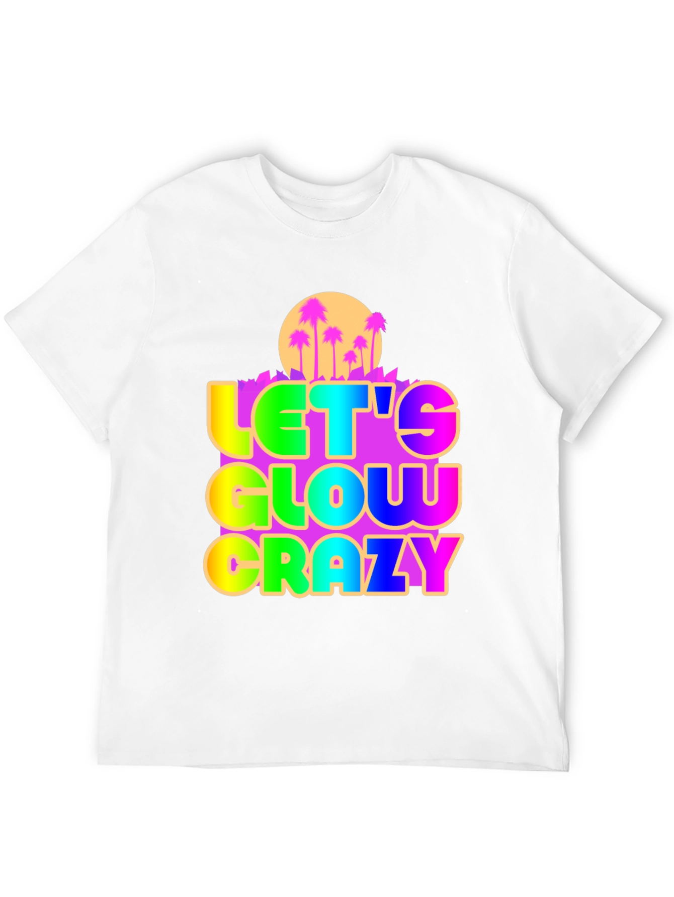 Let's Glow Crazy Graphic Tee - 12