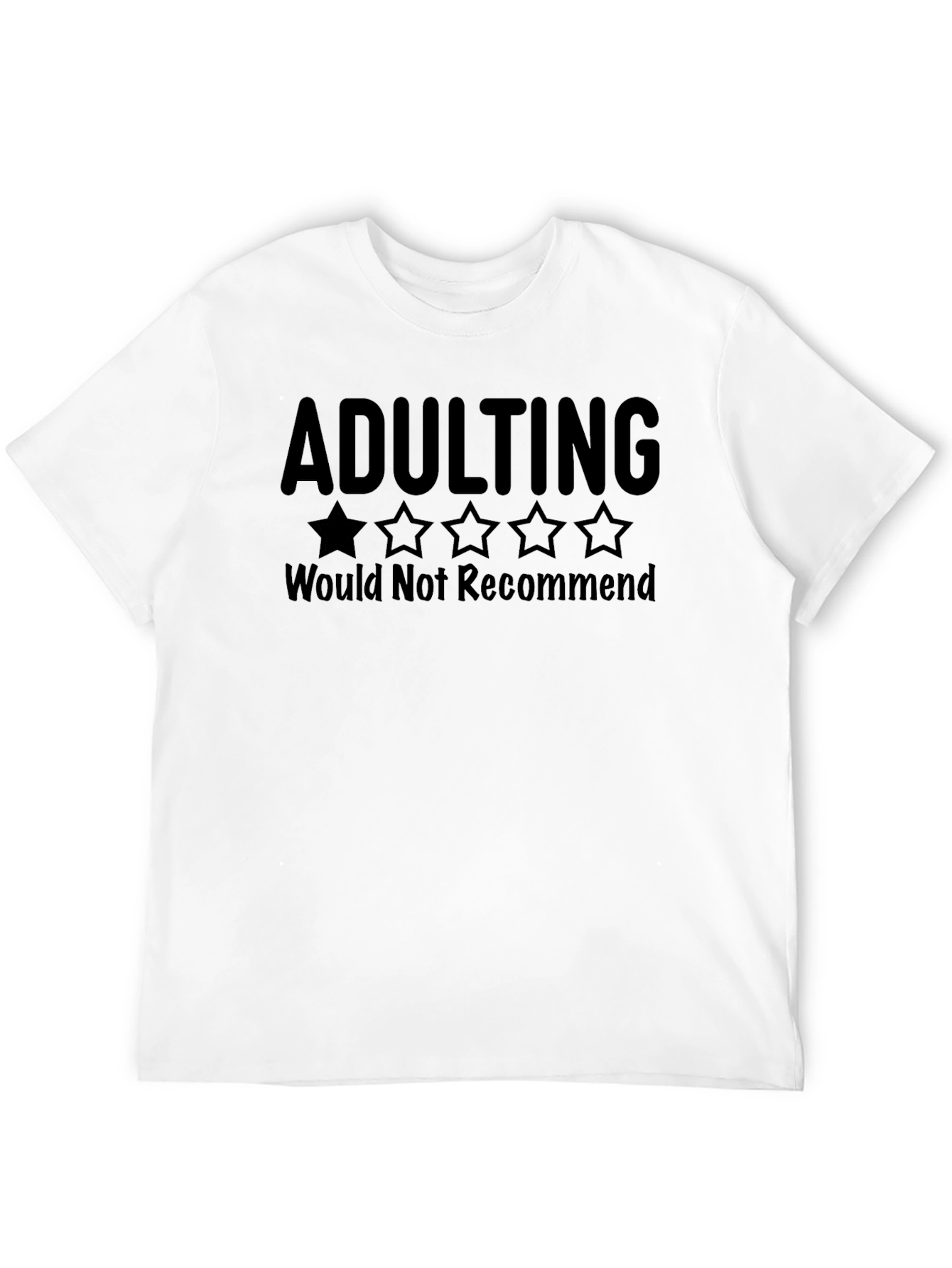 Black Adulting - Would Not Recommend - Novelty T-Shirt view 12