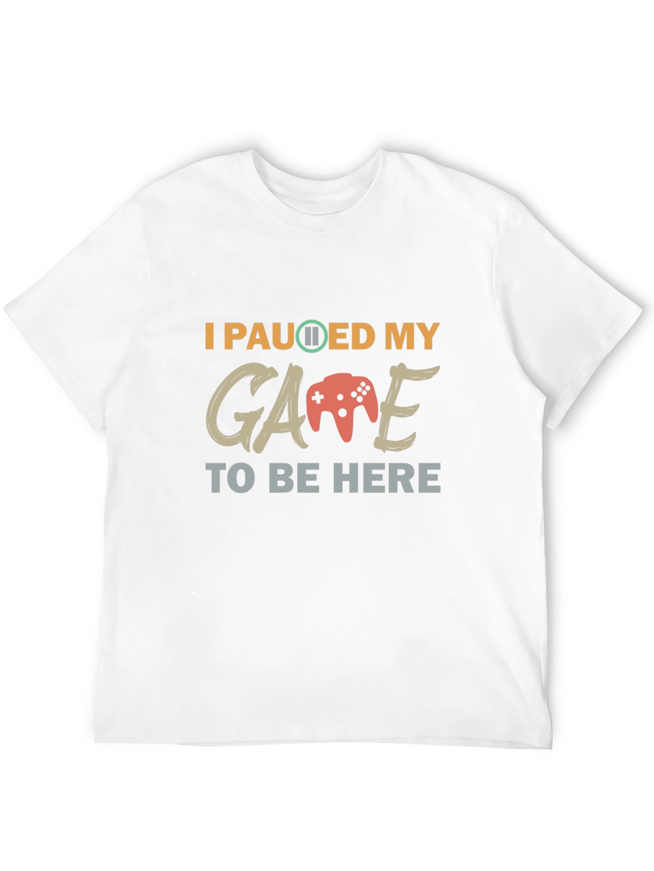 Black I Paused My Game T-Shirt - Gamer Apparel view 12