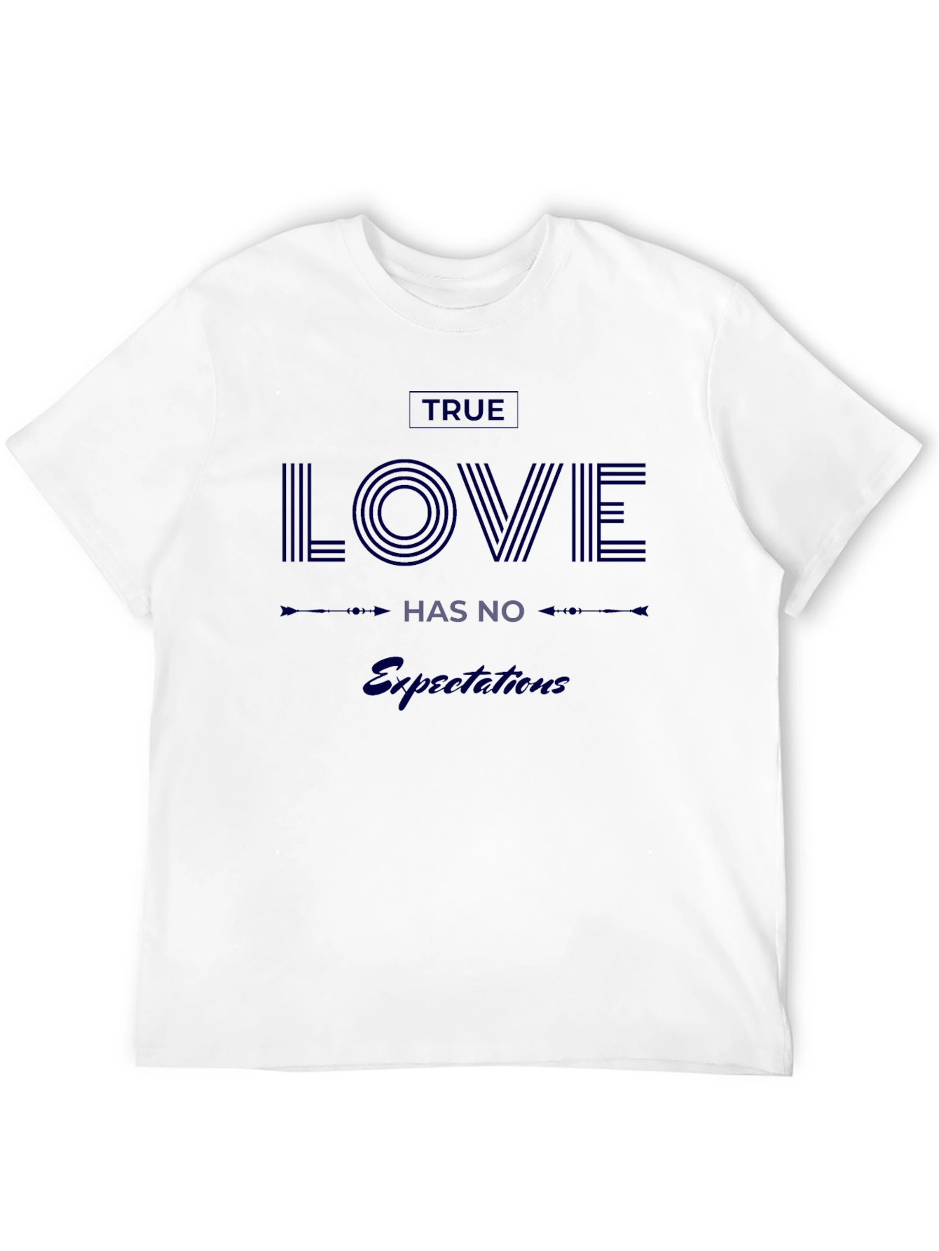 Black True Love Has No Expectations Black T-Shirt view 12