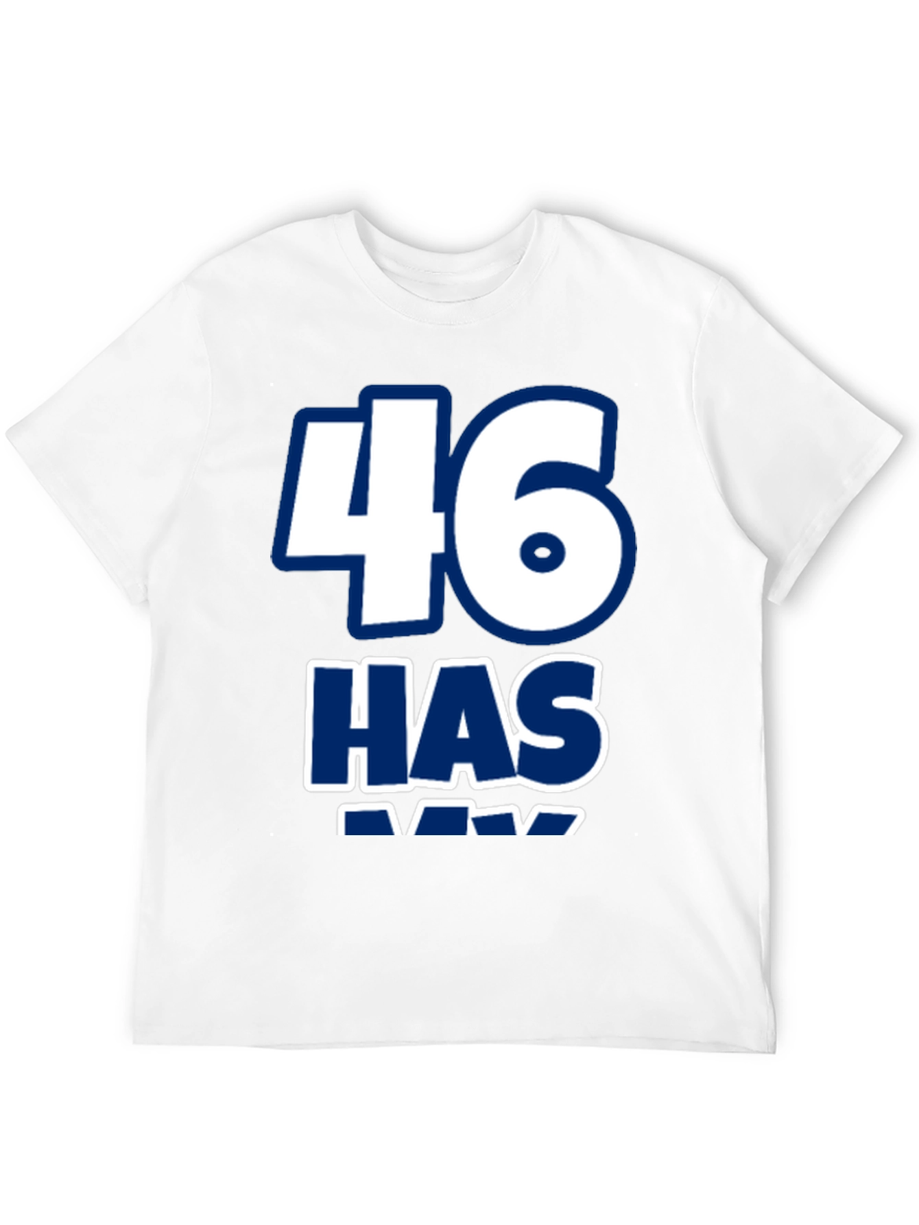 Black Funny "46 Has" Graphic Novelty Tee view 12