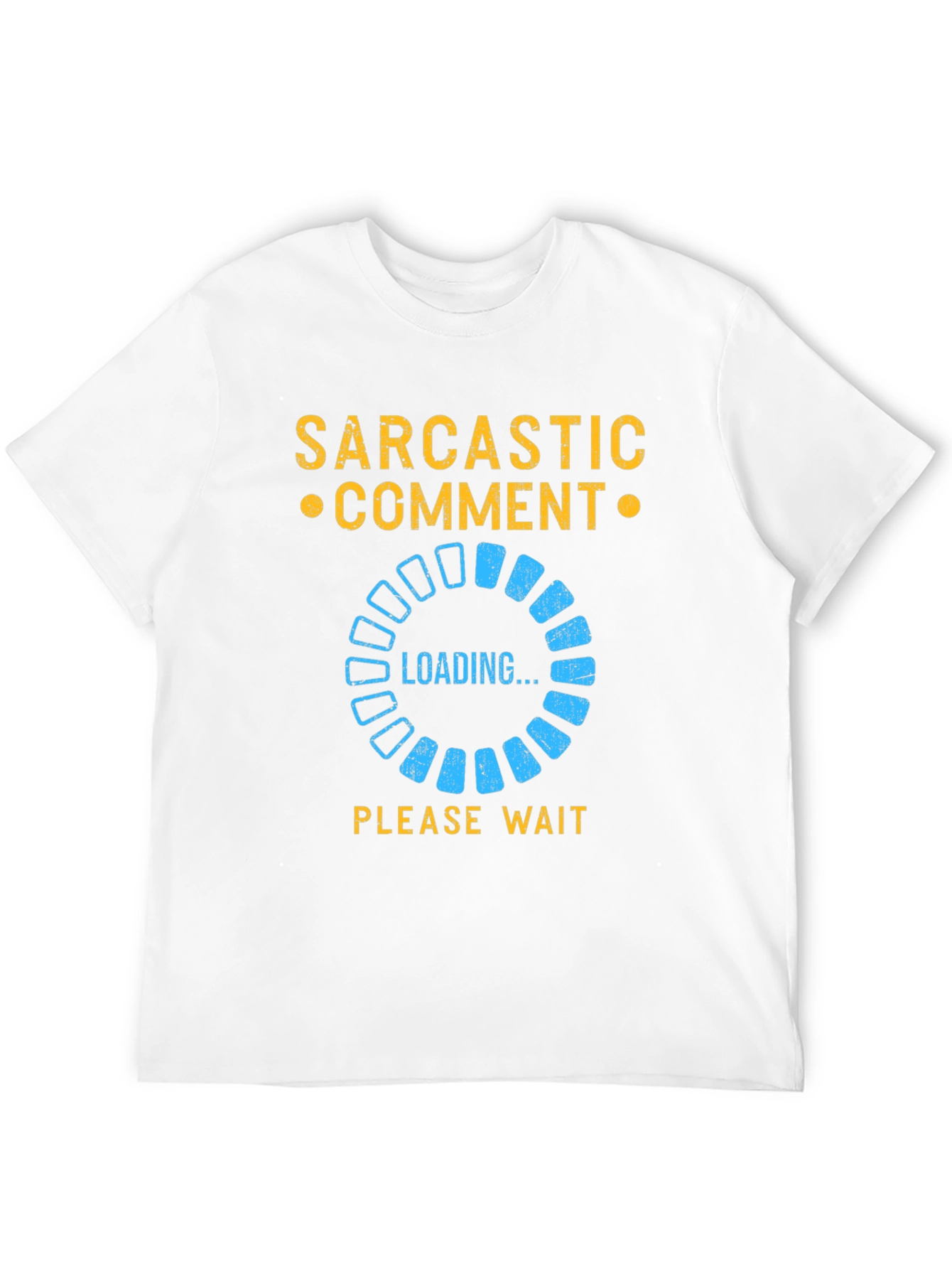 Black Sarcastic Comment Loading T-Shirt - Funny Novelty Tee view 12
