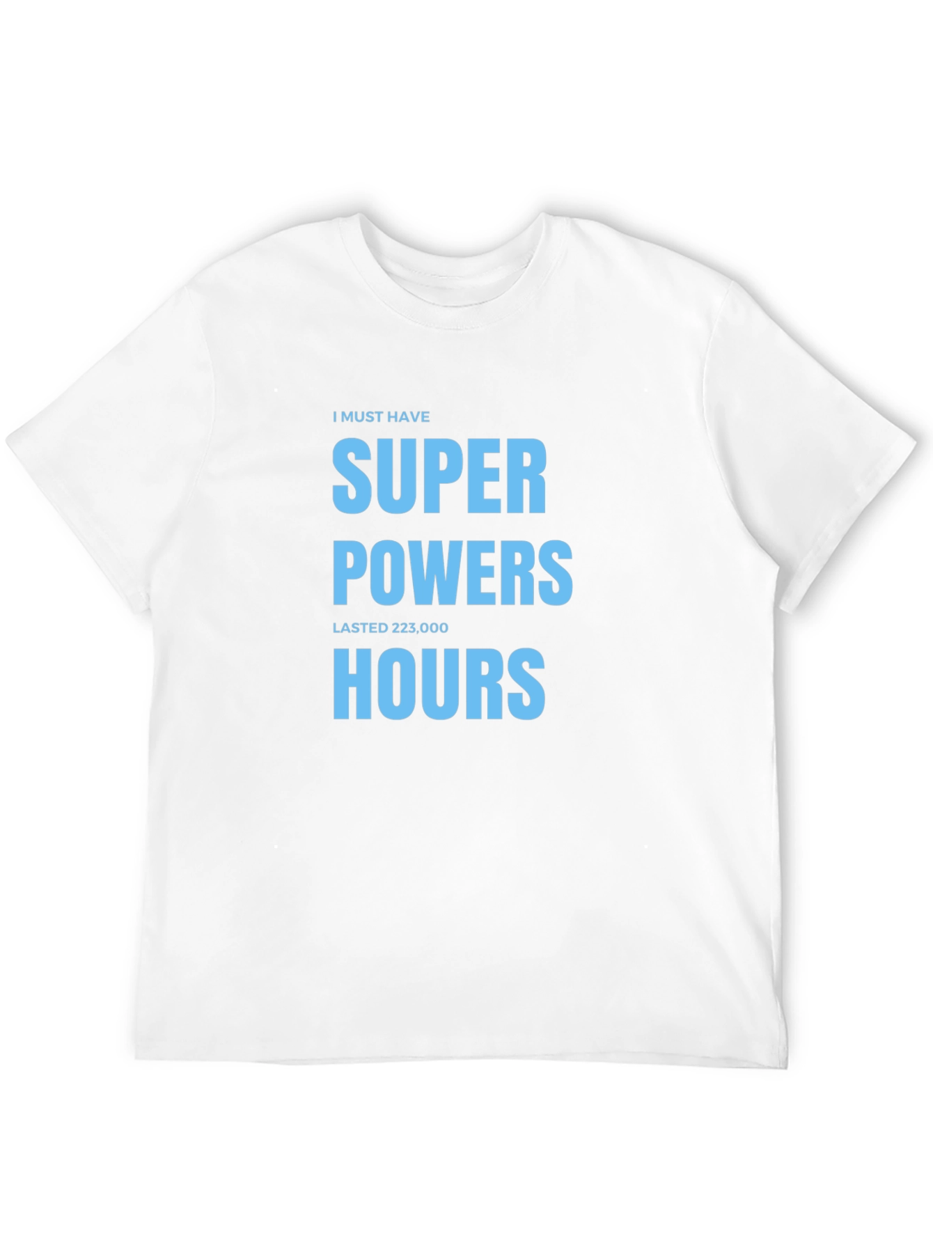 Black Super Powers 223,000 Hours T-Shirt view 12