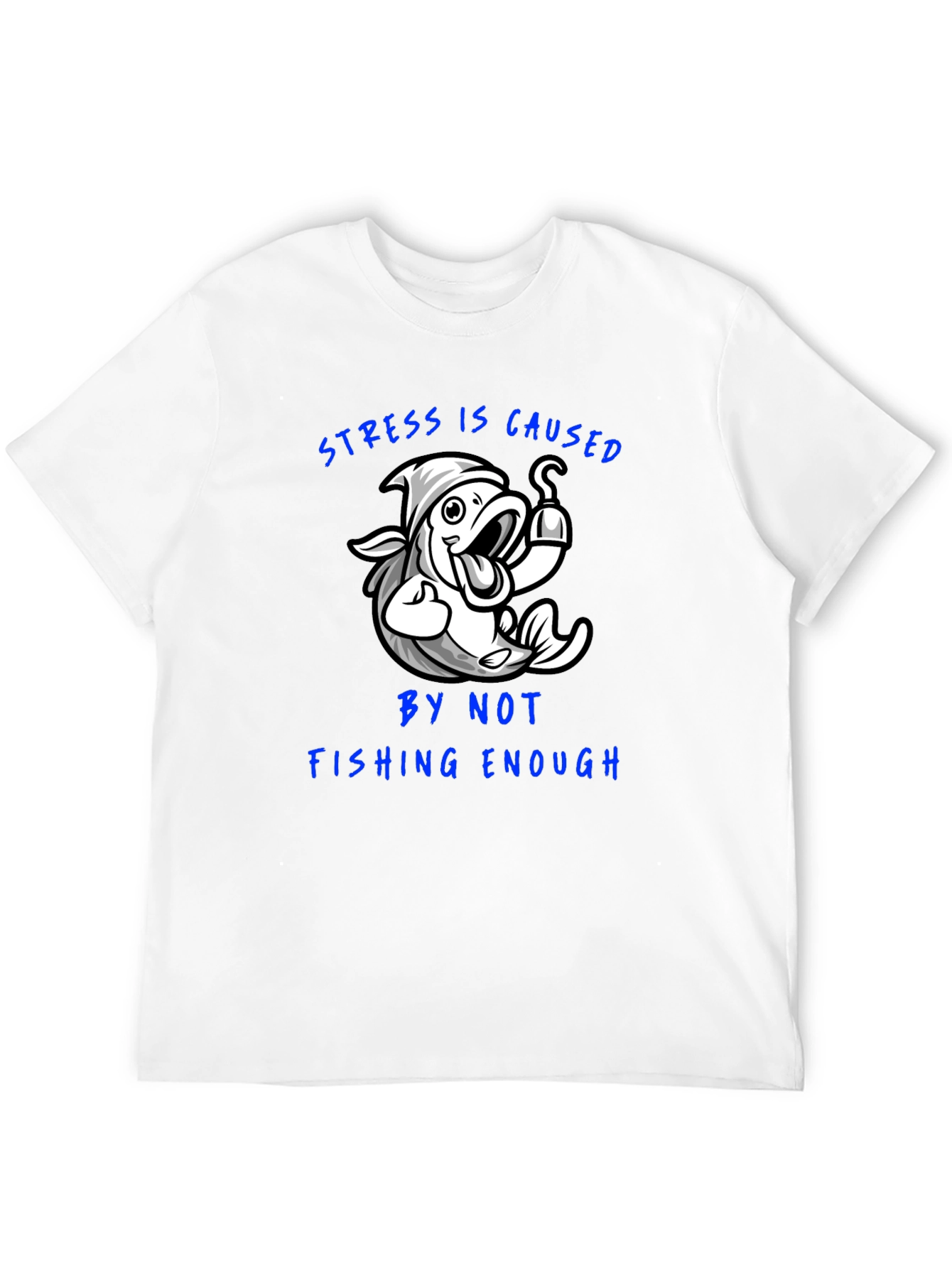 Funny Fishing T-Shirt - Stress Relief Tee - 12