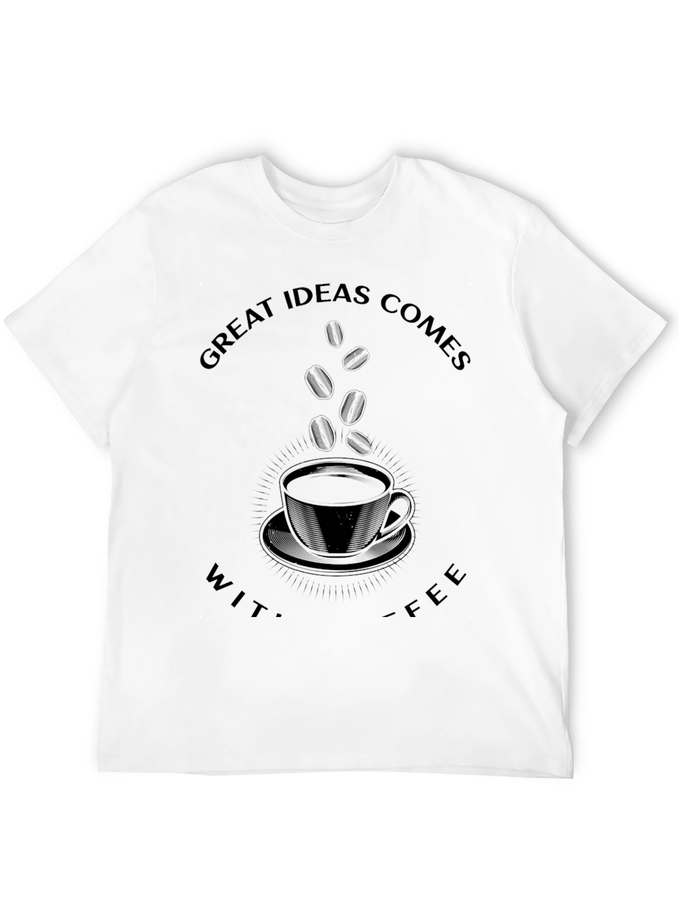 Black Great Ideas Comes With Coffee Black Graphic Tee view 12