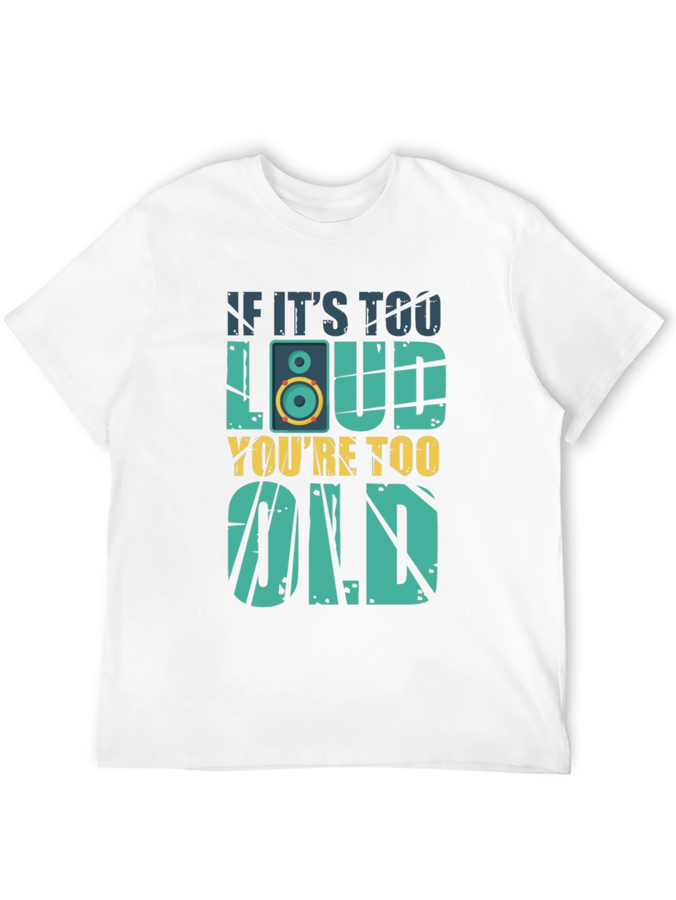Black If It's Too Loud You're Too Old T-Shirt view 12