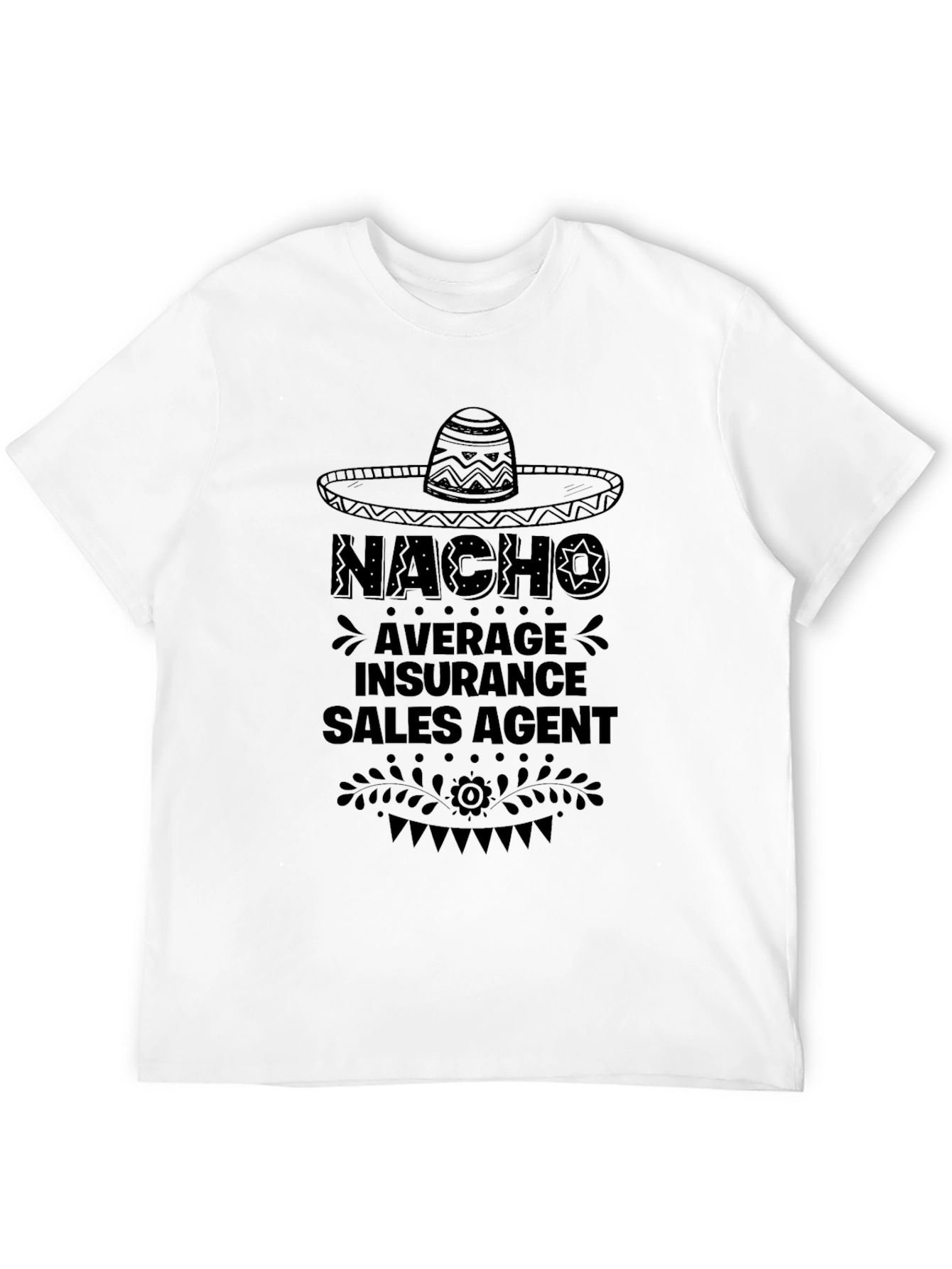 Black Nacho Average Insurance Sales Agent T-Shirt view 12