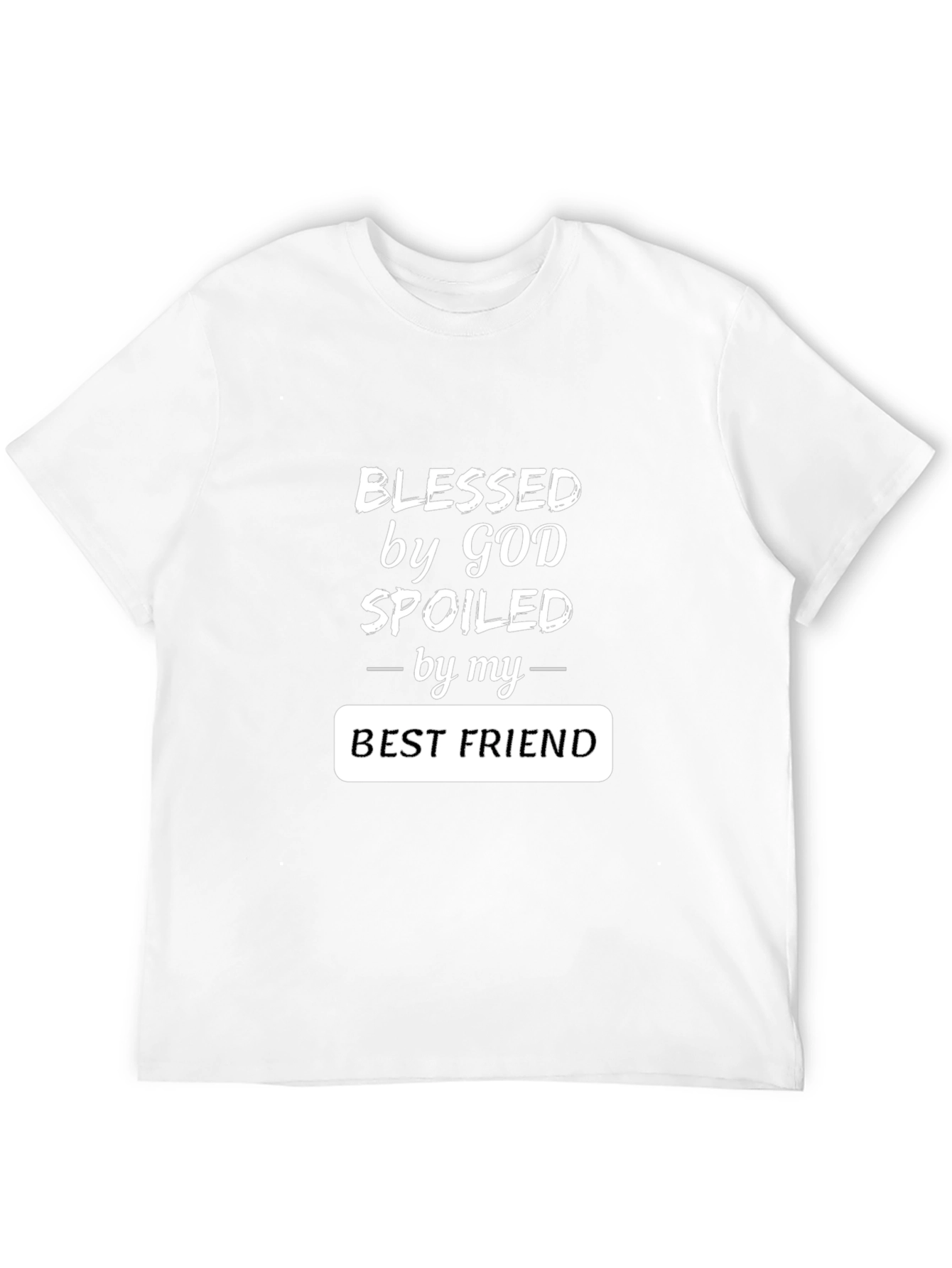 Black Blessed by God T-Shirt - Spoiled by Best Friend view 12