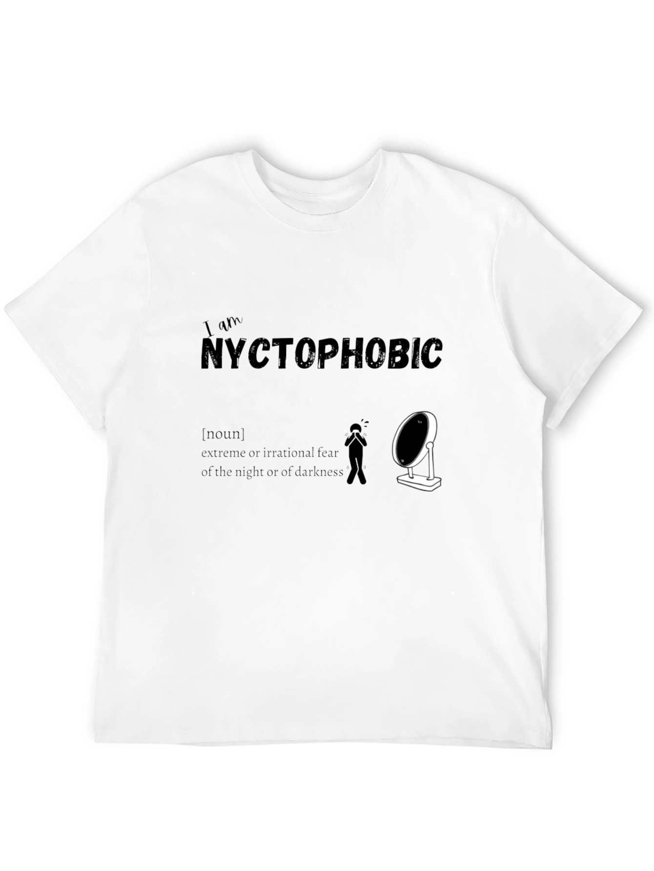 Black Nyctophobic T-Shirt: Fear of the Dark Humor Tee view 12