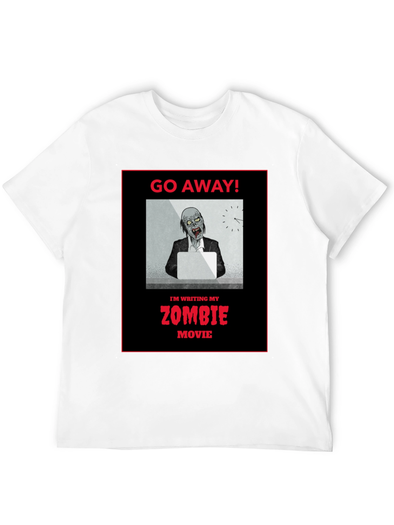Black Zombie Movie Writer T-Shirt - Go Away! view 12