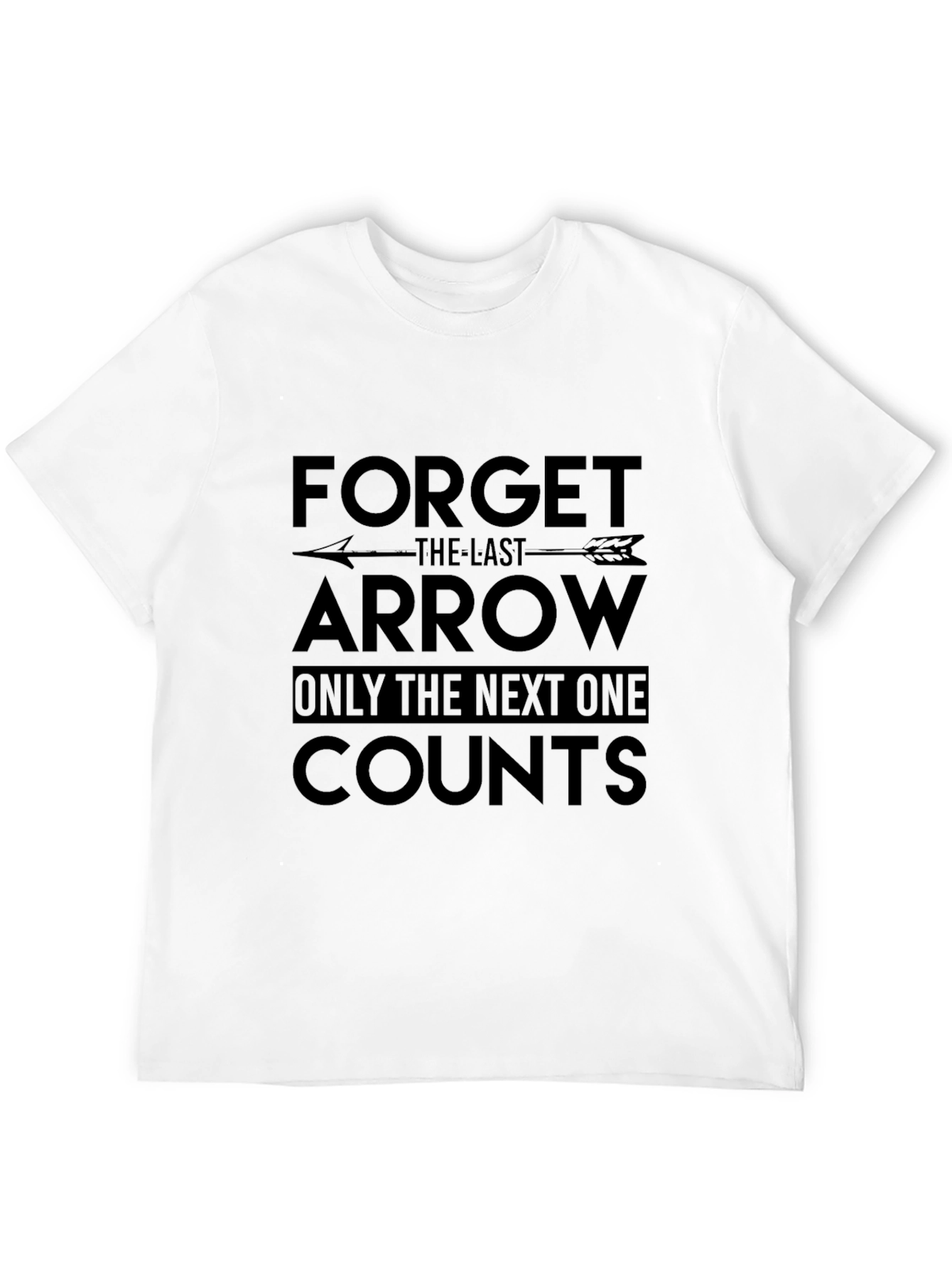Black Forget The Last Arrow T-Shirt - Archery Focus Tee view 12