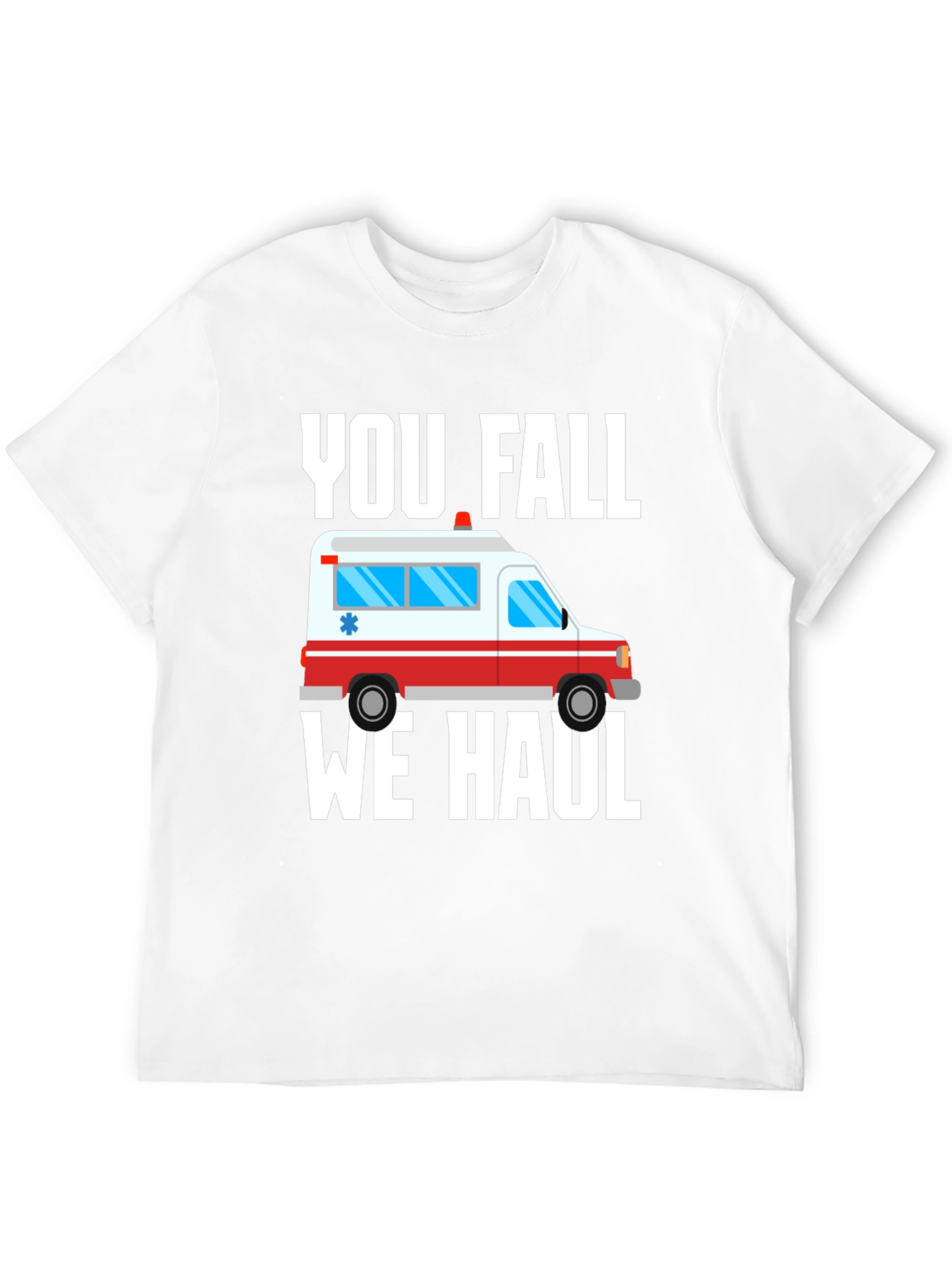 Black Funny Paramedic T-Shirt - You Fall We Haul Ambulance view 12