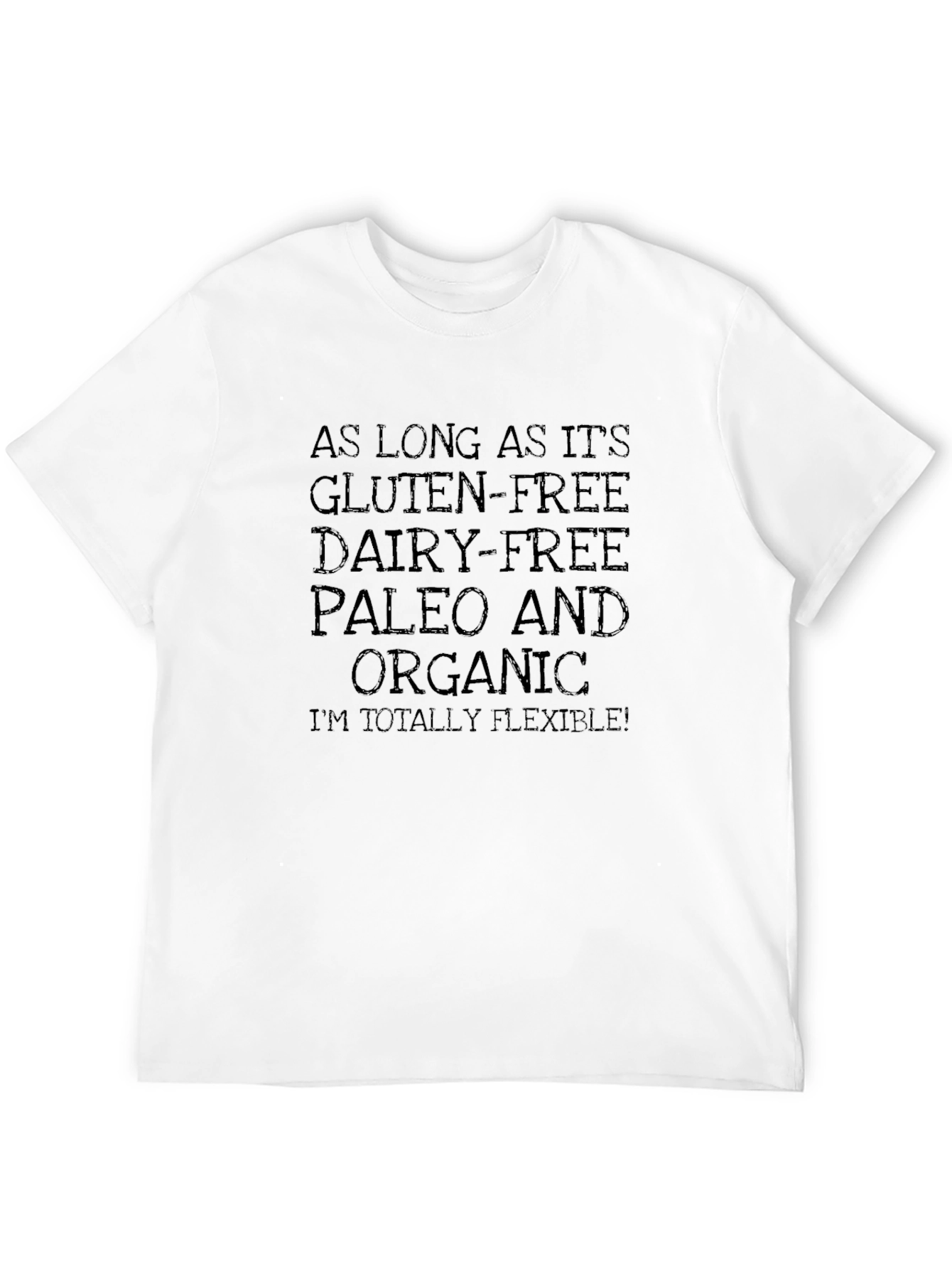 Funny Dietary Restriction T-Shirt - 12