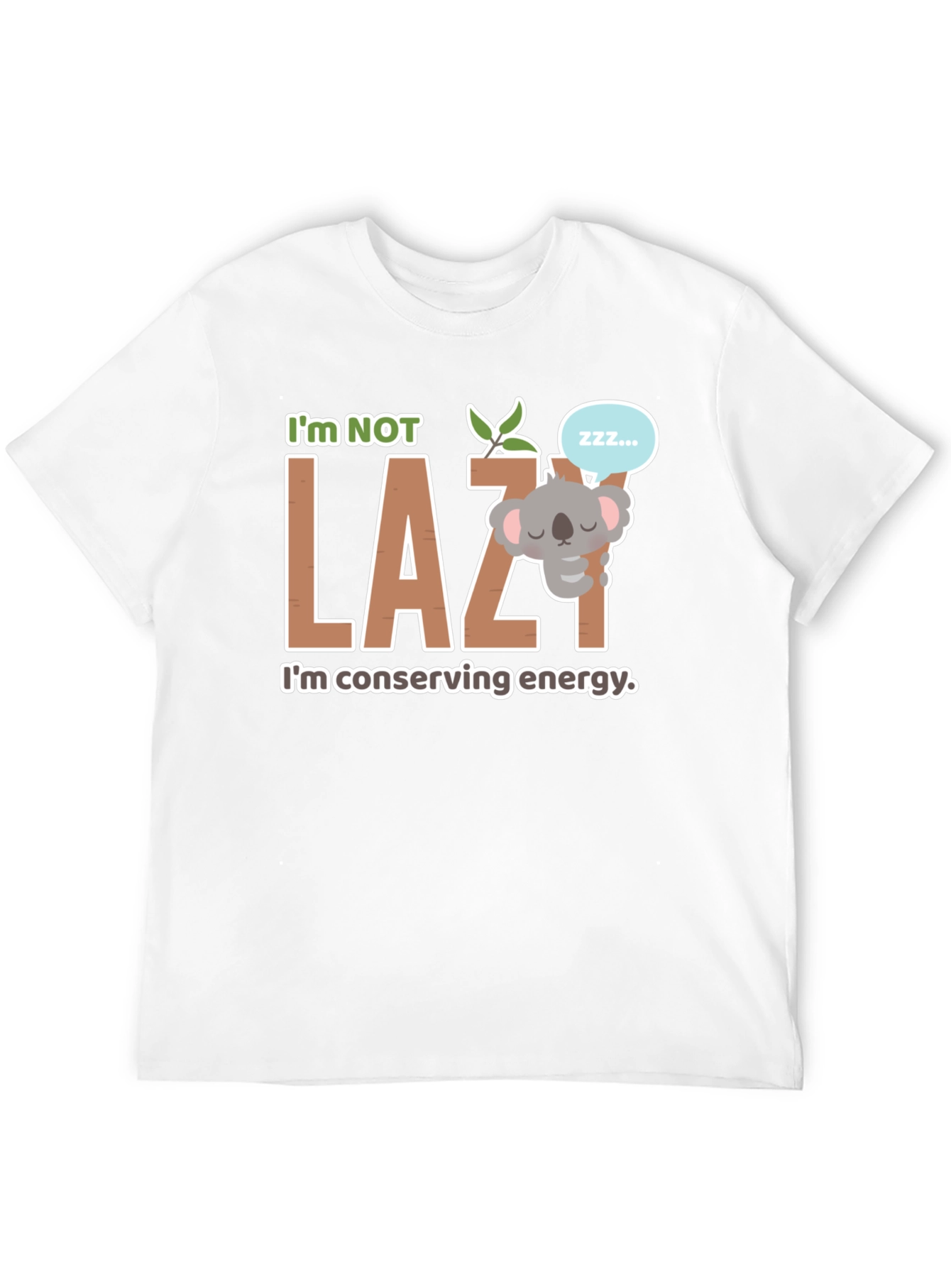 Black I'm Not Lazy Koala T-Shirt view 12