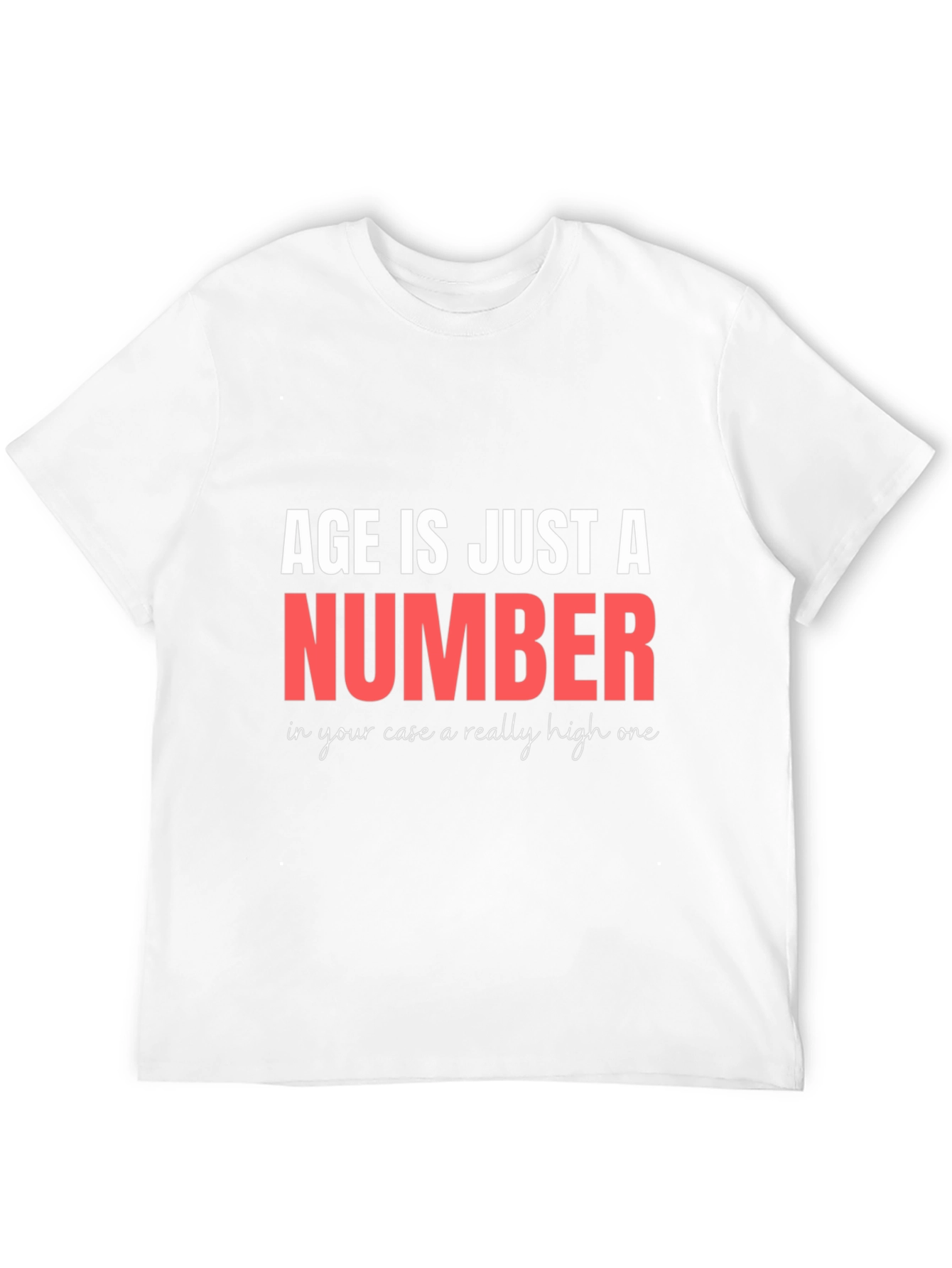 Black Funny Age is Just a Number T-Shirt view 12