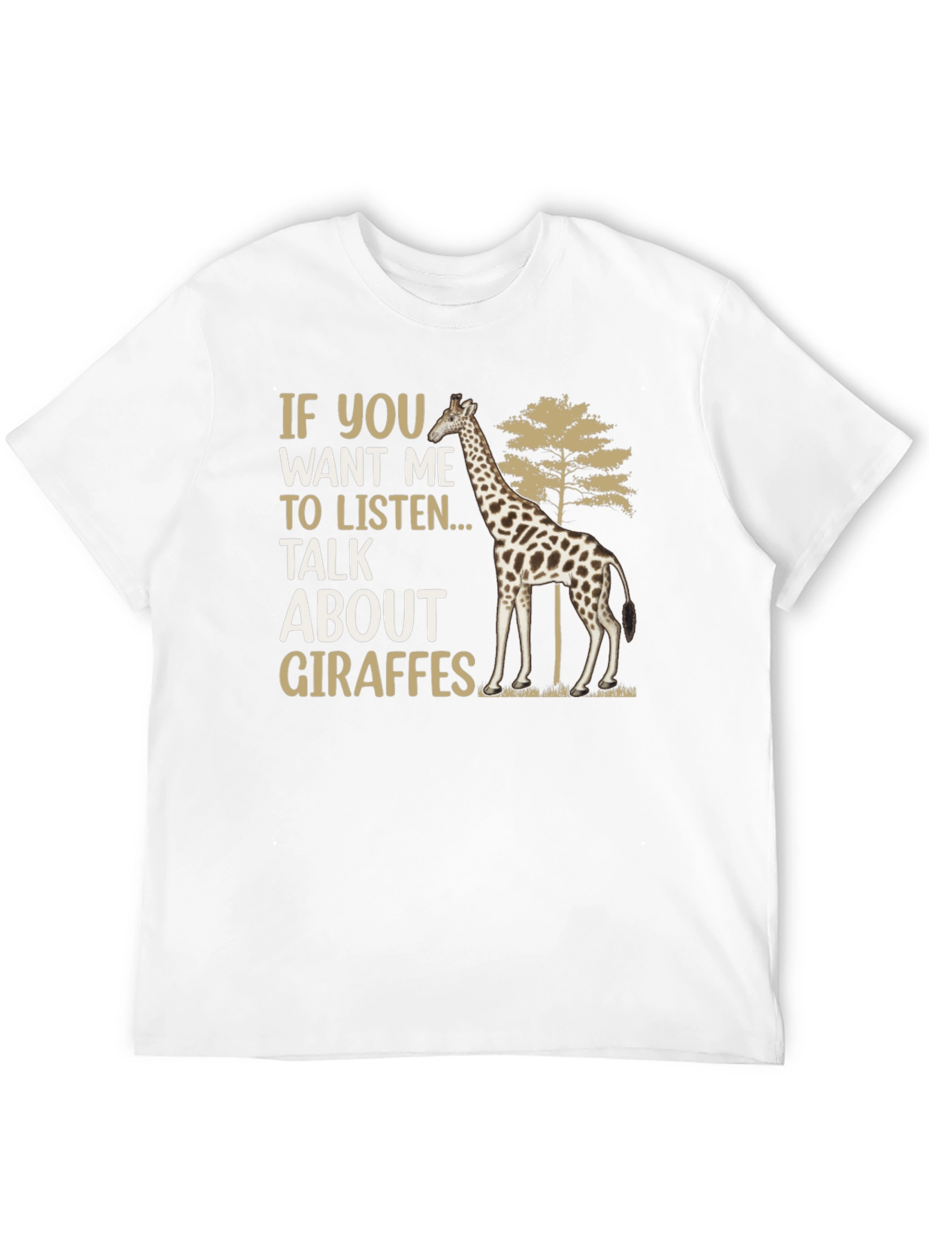 Black Giraffe Lover T-Shirt: If You Want Me to Listen... view 12
