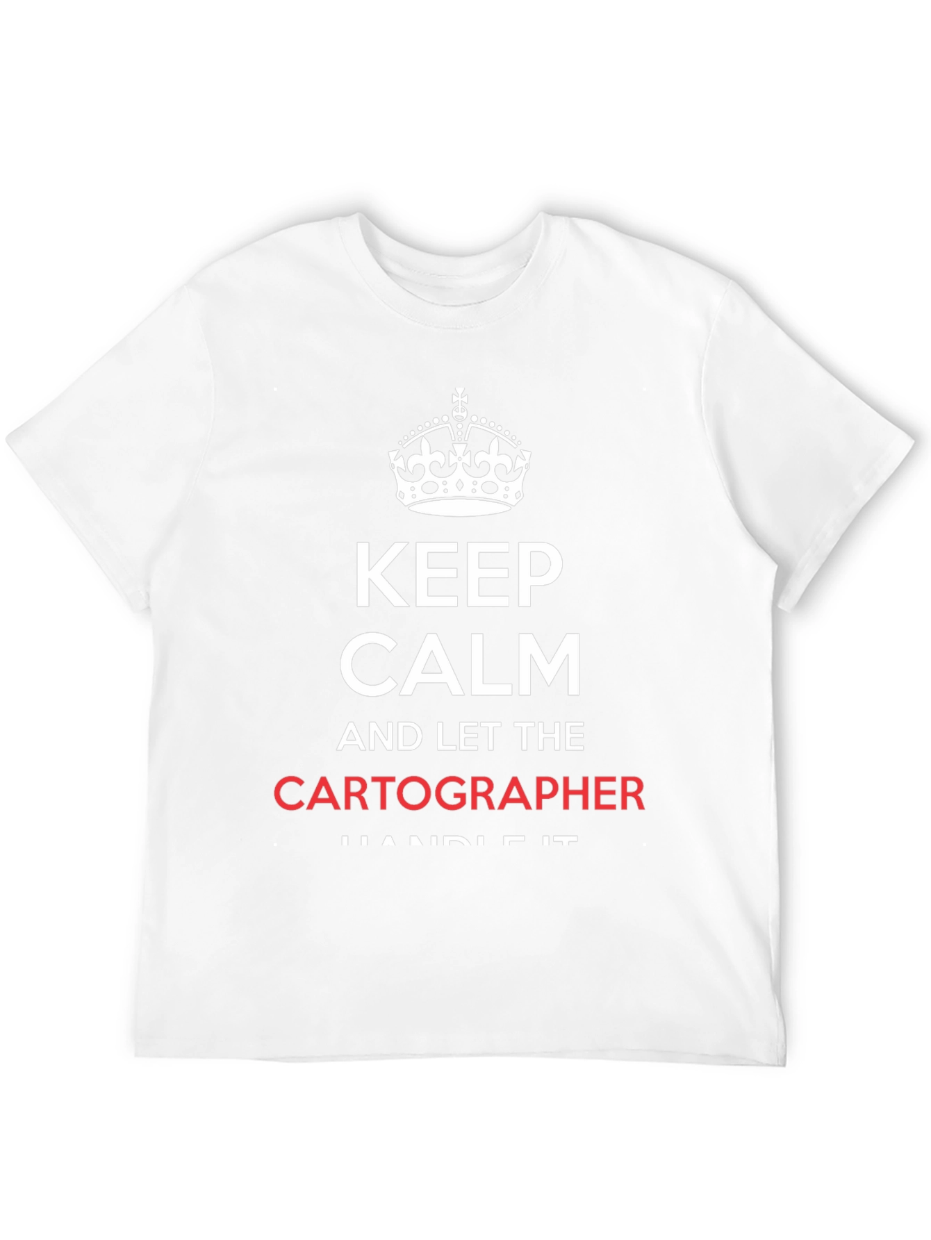 Black Keep Calm Cartographer T-Shirt - Funny Map Maker Tee view 12
