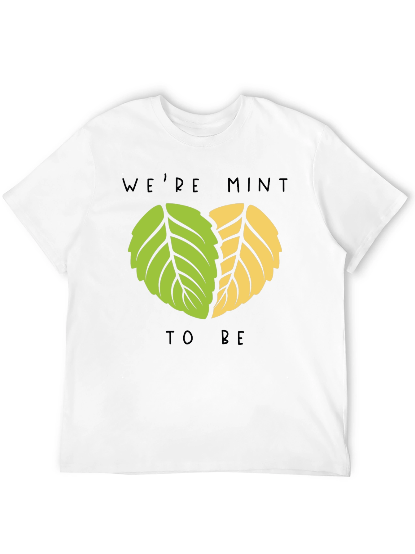 Black We're Mint to Be T-Shirt view 12