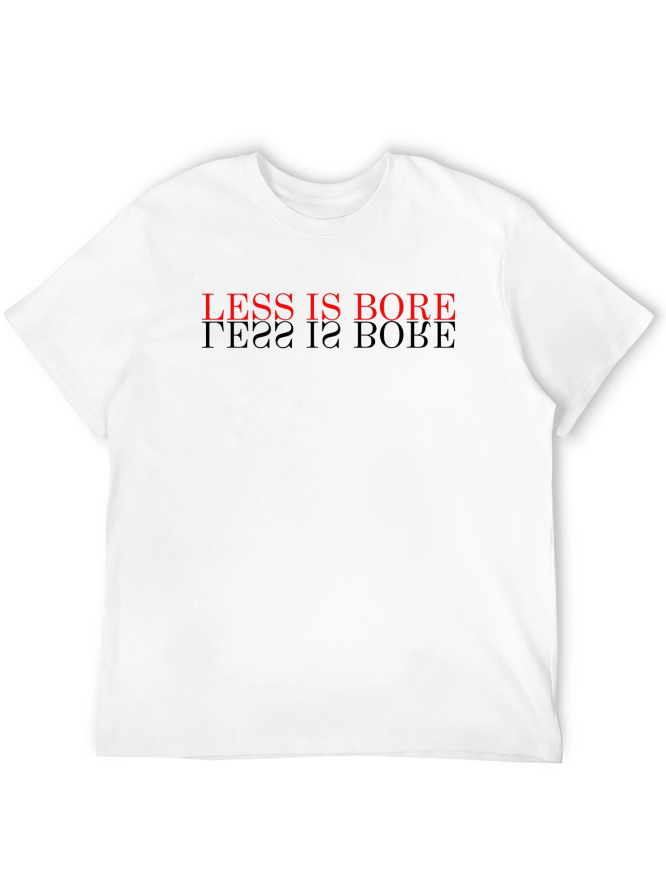 Black Less Is Bore Black T-Shirt view 12