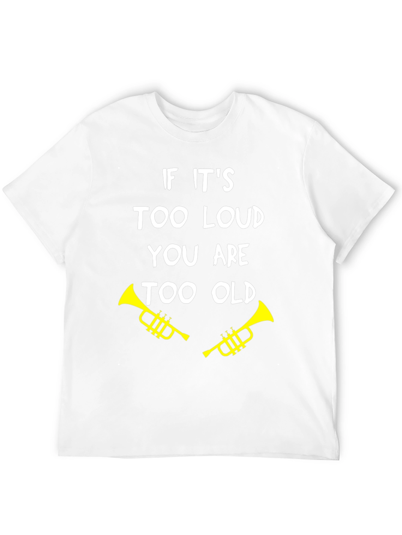 Black Funny "Too Loud, Too Old" Trumpet Graphic Tee view 12