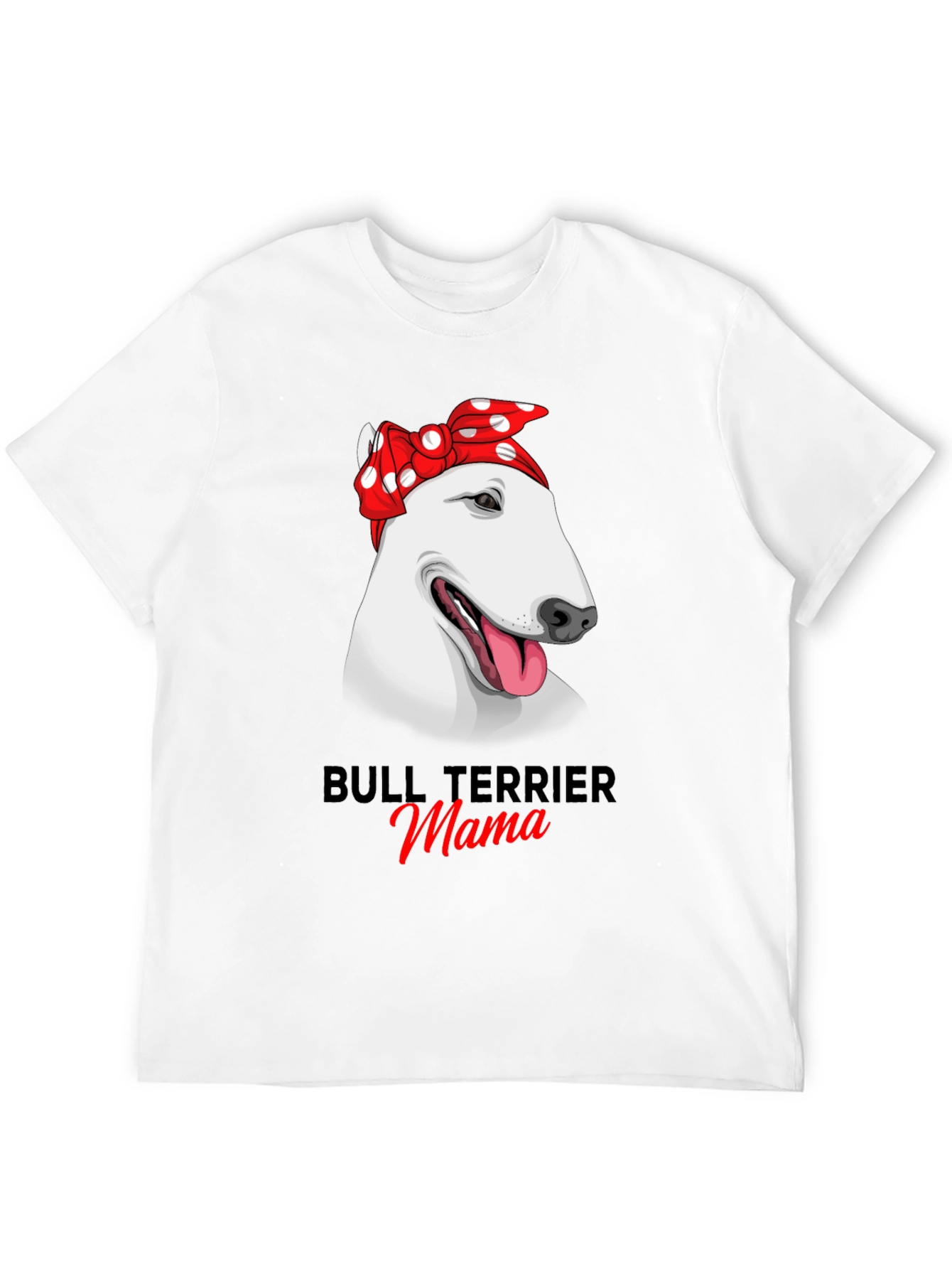 Bull Terrier Mama Graphic Tee - 12