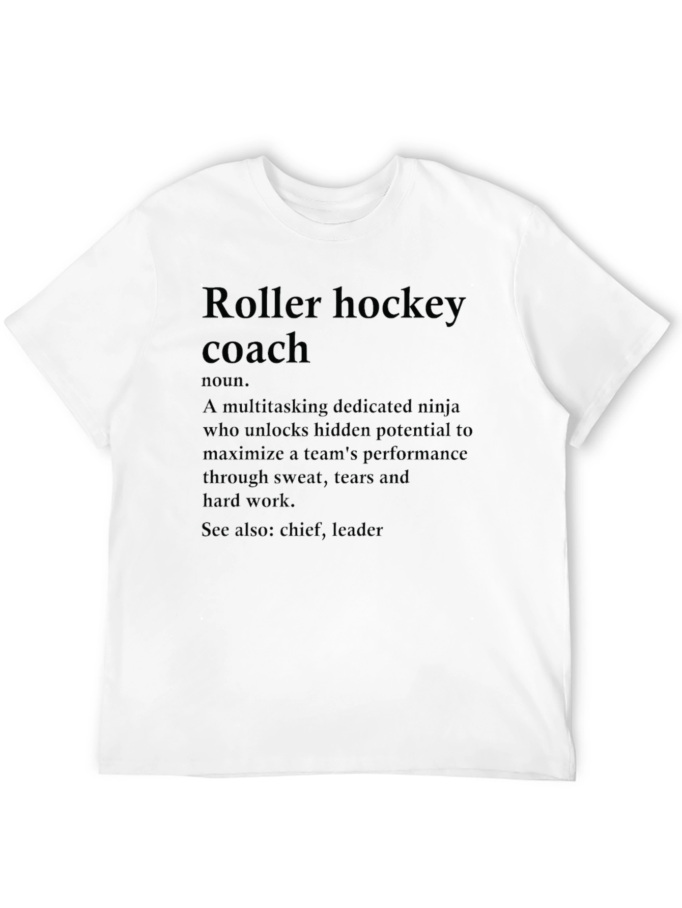 Black Roller Hockey Coach Definition T-Shirt view 12